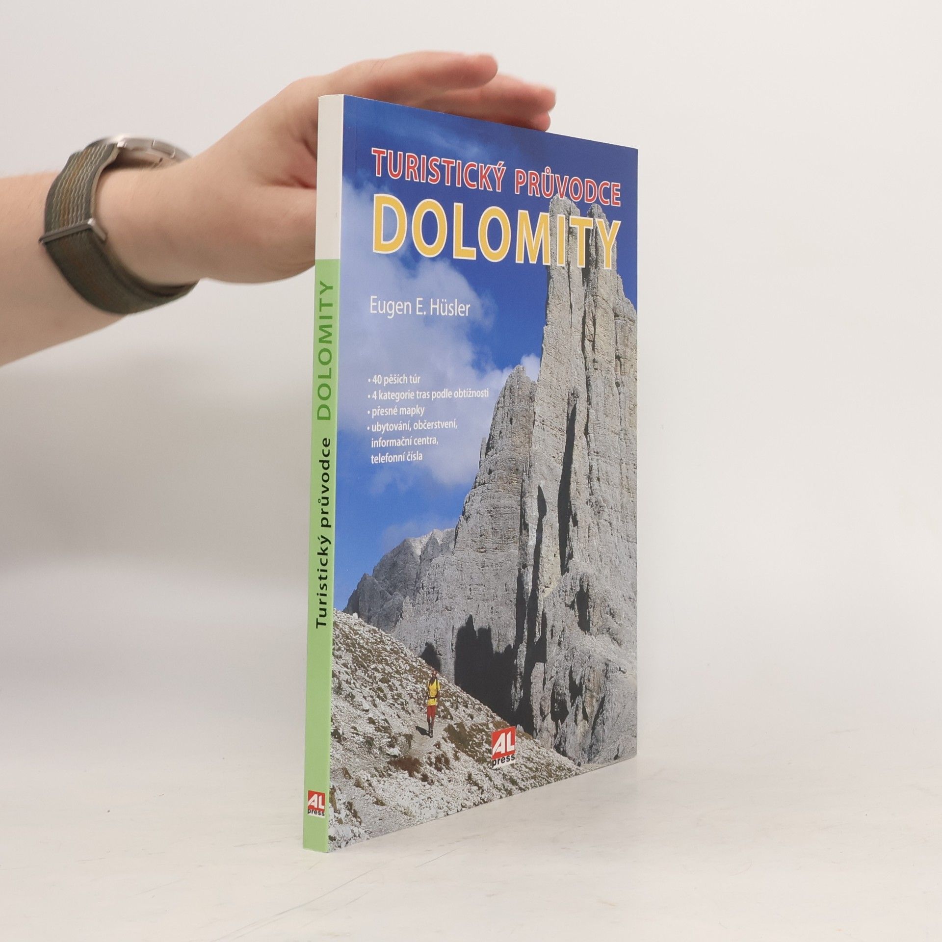 Eugen E. Hüsler Turistický průvodce Dolomity