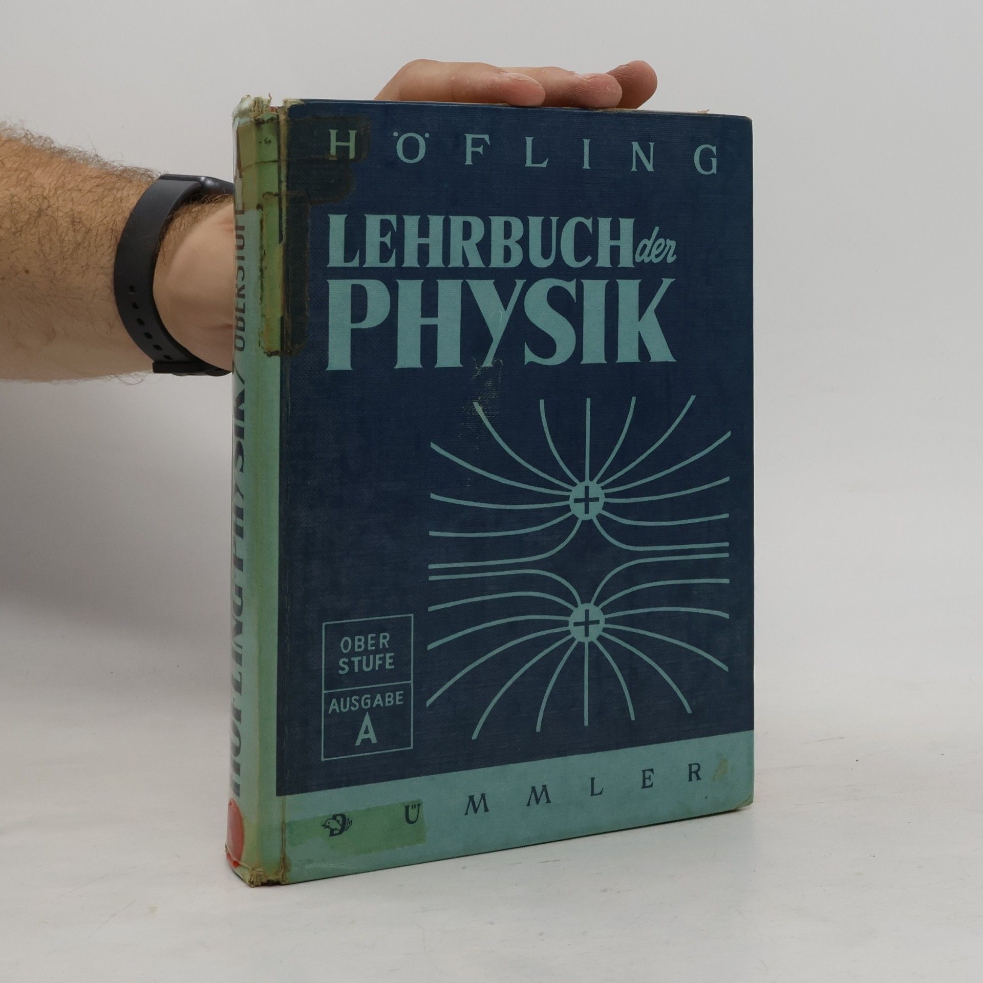 Höfling Lehrbuch der Physik. Ausgabe A