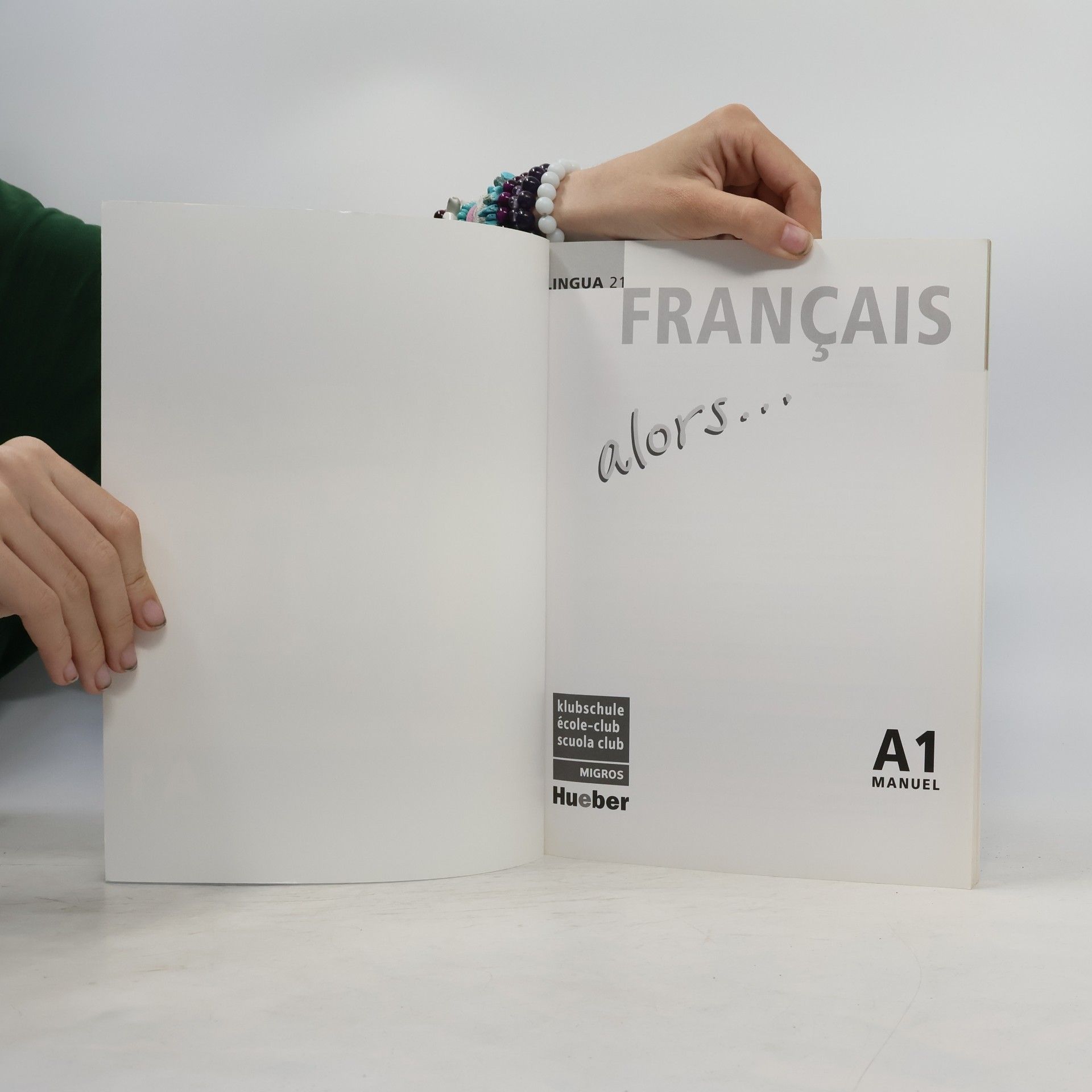 Autorenkollektiv Français alors... A1