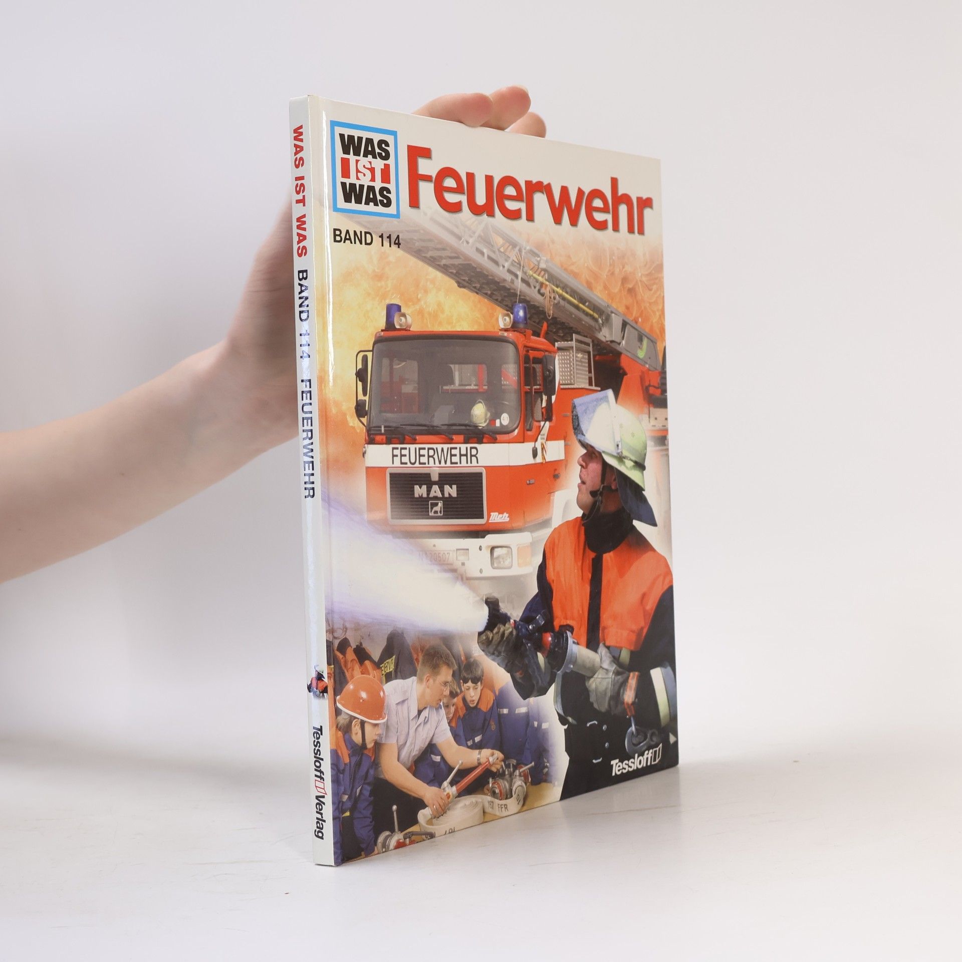 Rainer Crummenerl Was ist das. Feuerwehr. Band 114