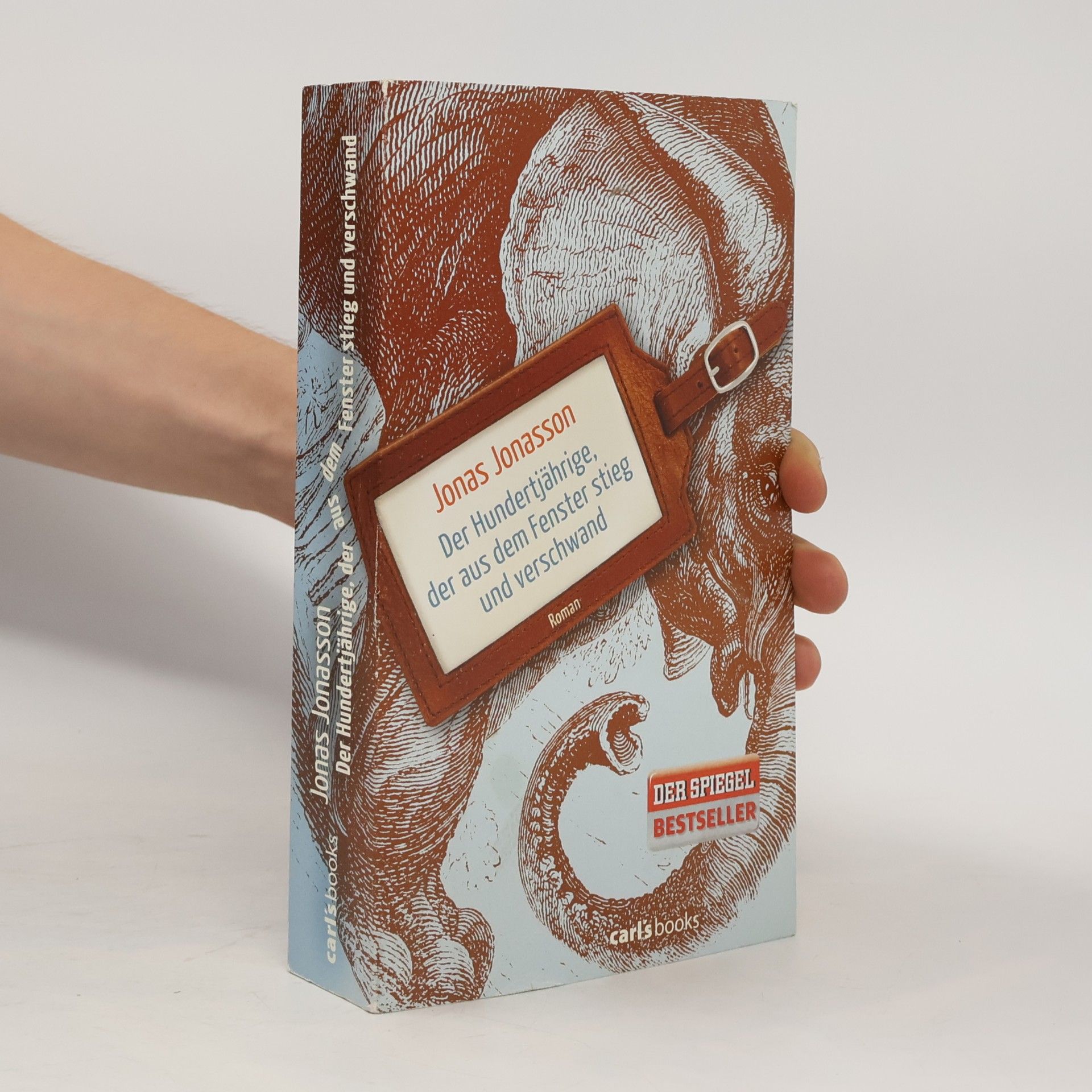 Jonas Jonasson Der Hundertjährige, der aus dem Fenster stieg und verschwand