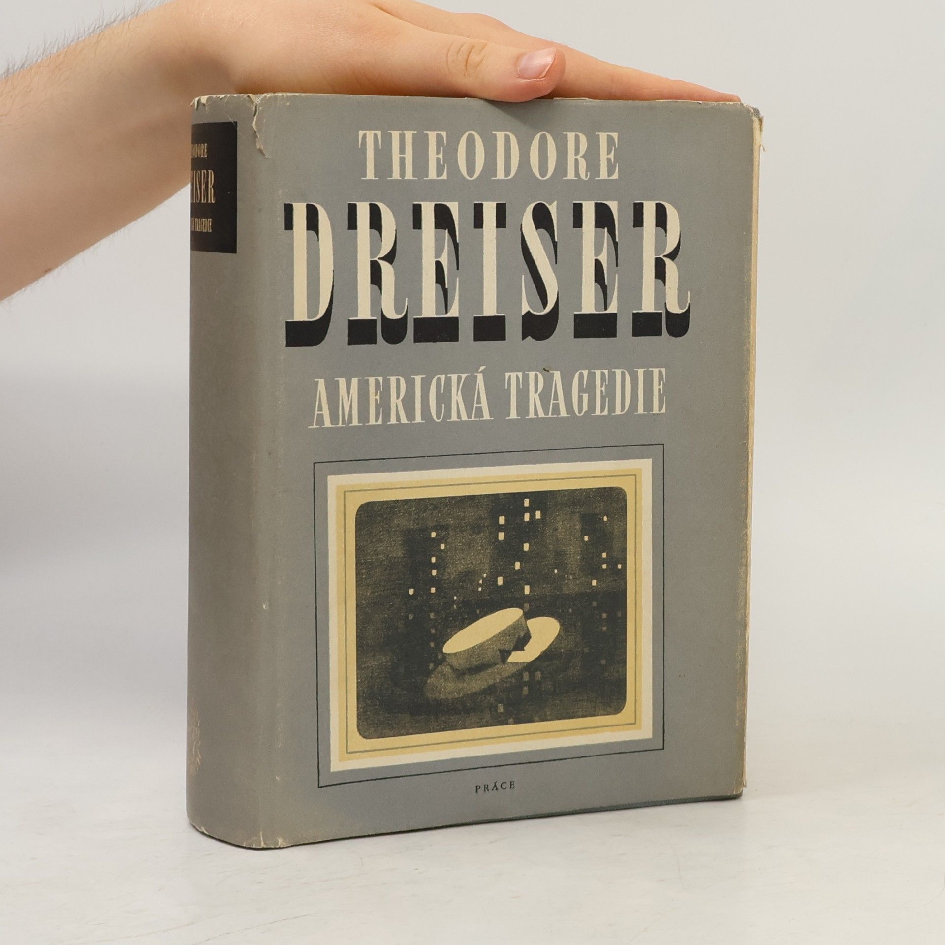 Theodore Dreiser Americká tragedie