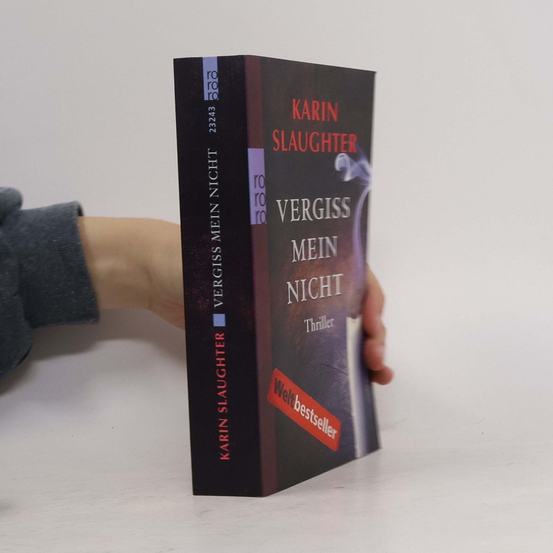 Karin Slaughter Vergiss mein Nicht