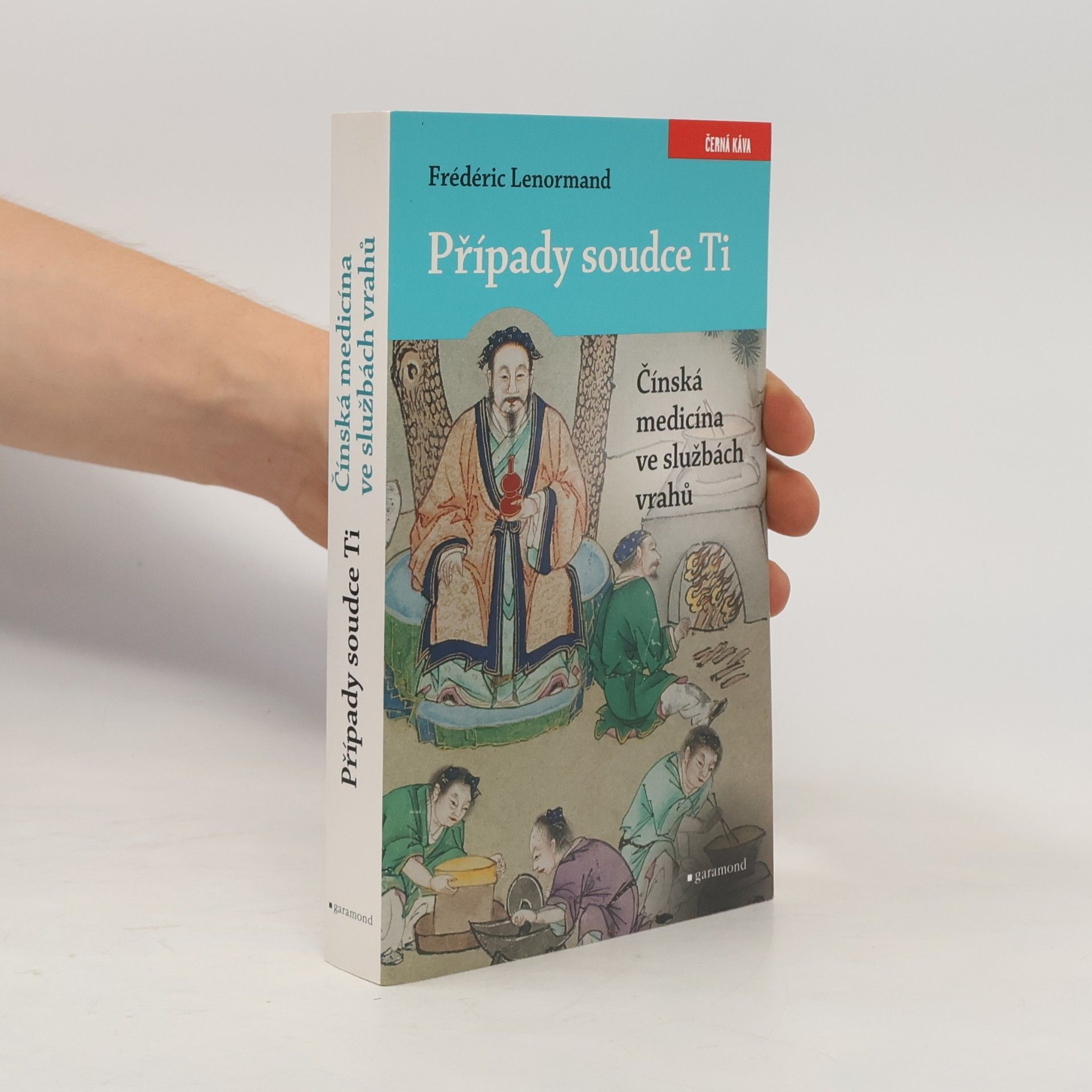 Případy soudce Ti. Čínská medicína ve službách vrahů