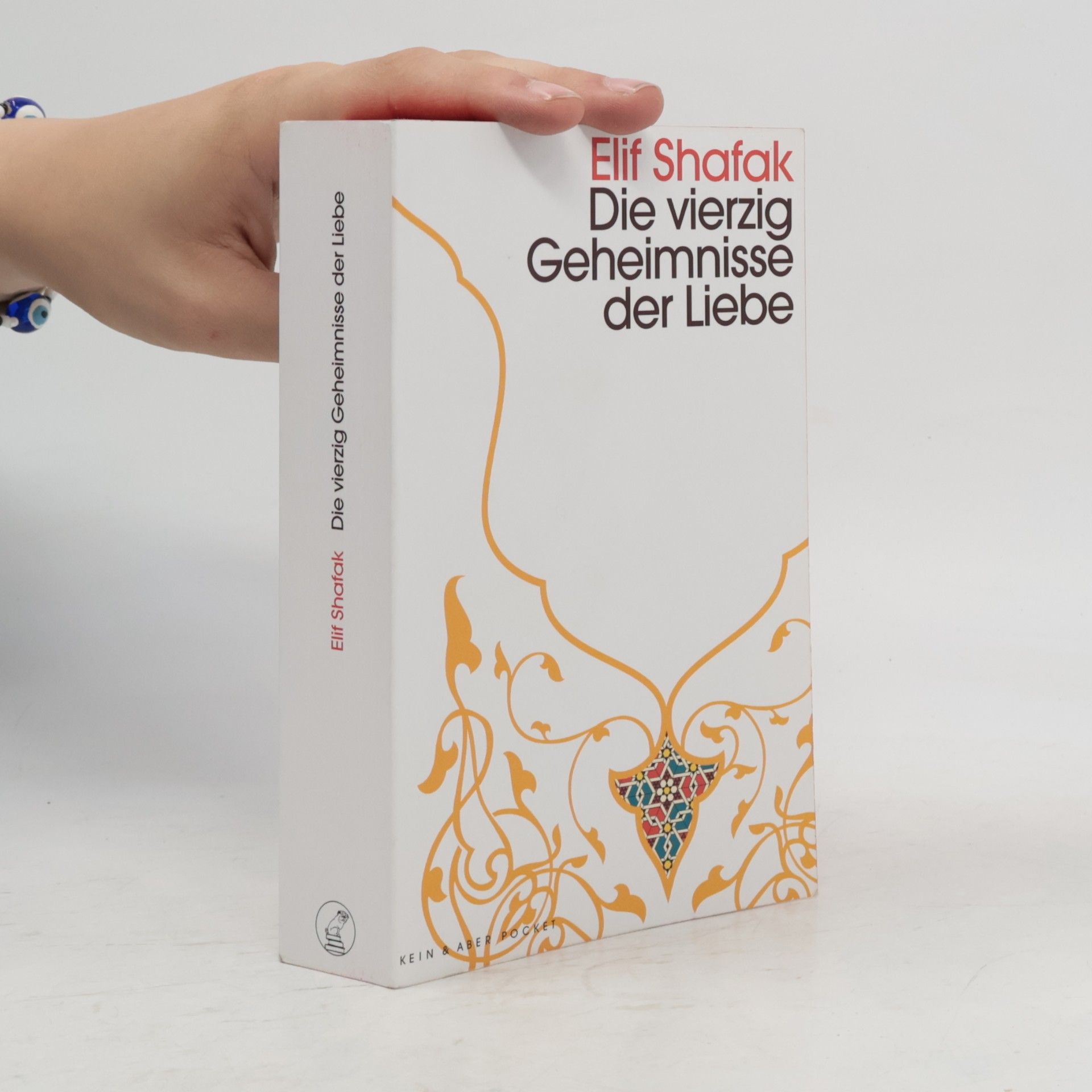 Elif Şafak Die vierzig Geheimnisse der Liebe