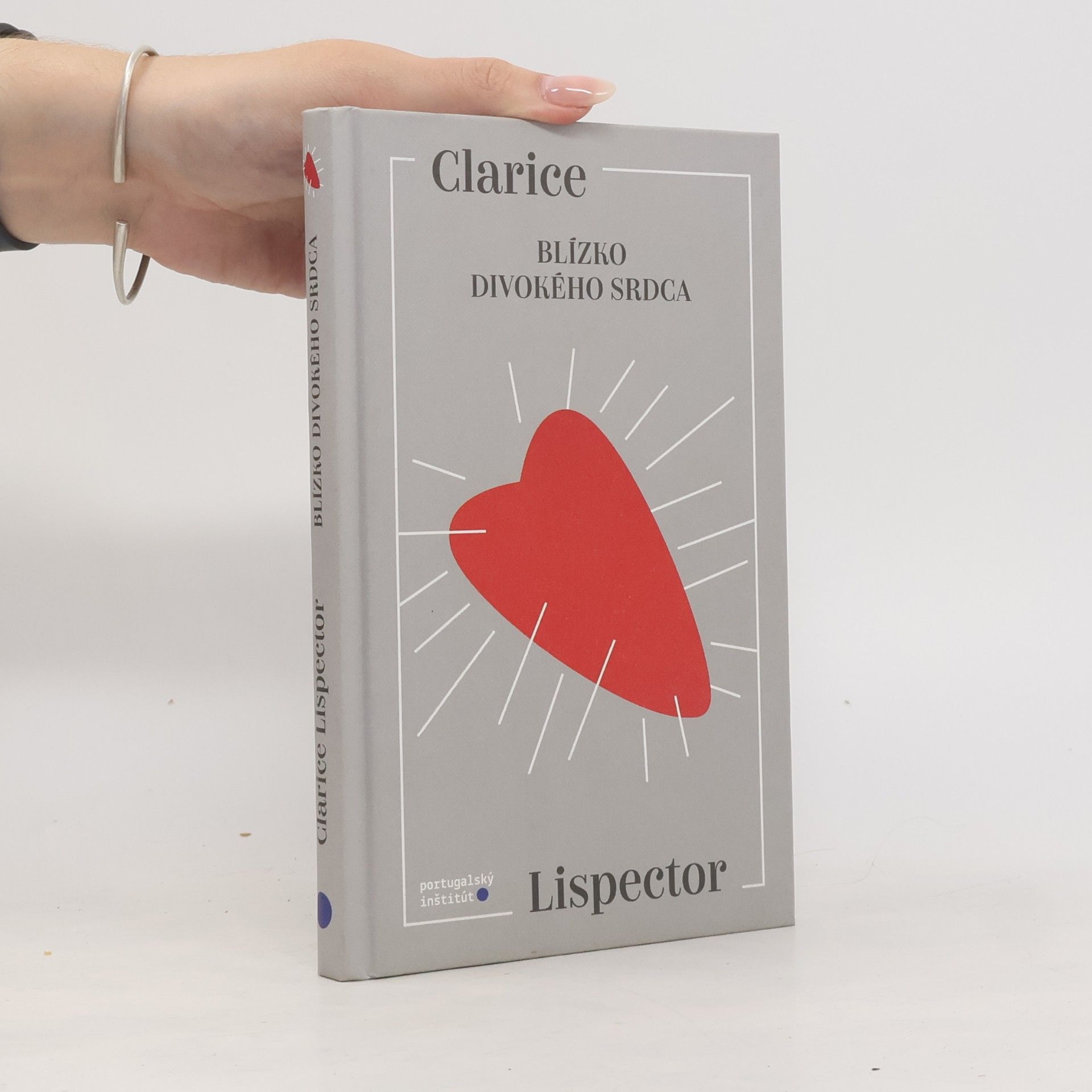Clarice Lispector Blízko divokého srdca