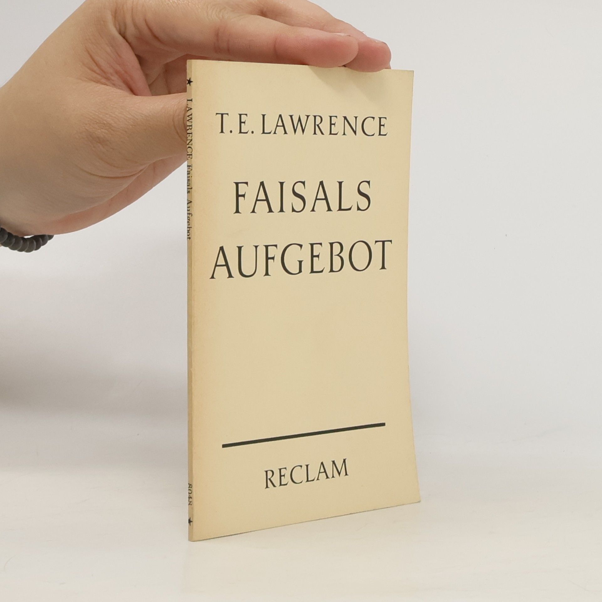 Thomas Edward Lawrence Faisals Aufgebot