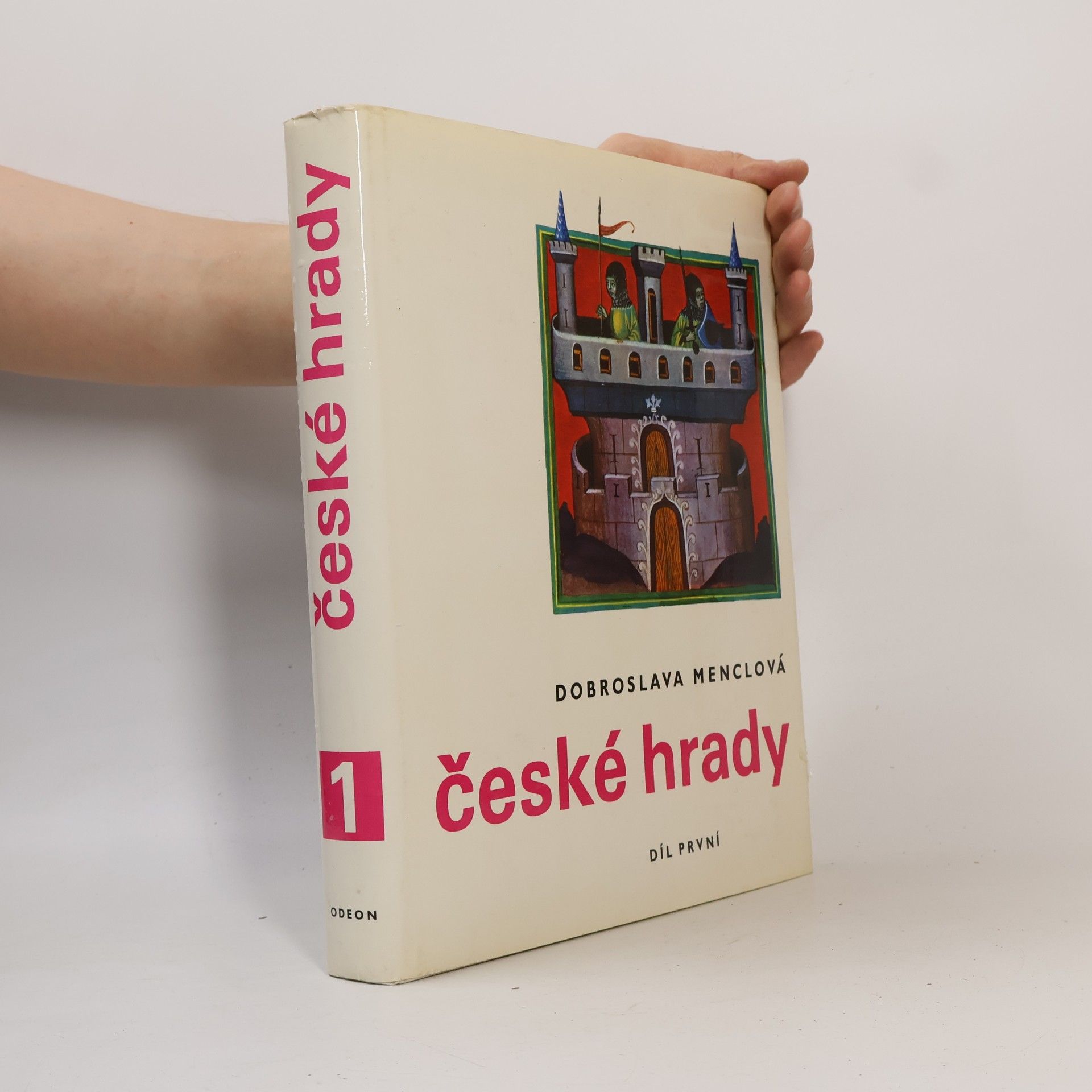 Dobroslava Menclová České hrady 1