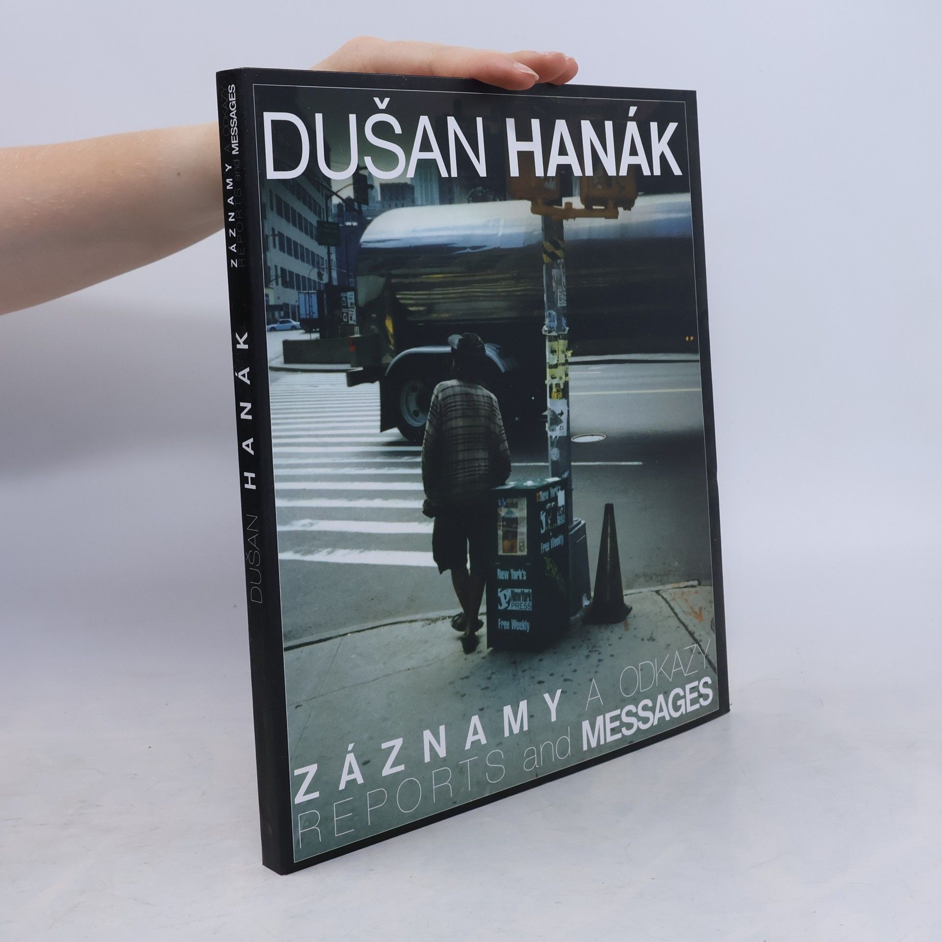 Dušan Hanák Záznamy a odkazy (Reports and Messages)