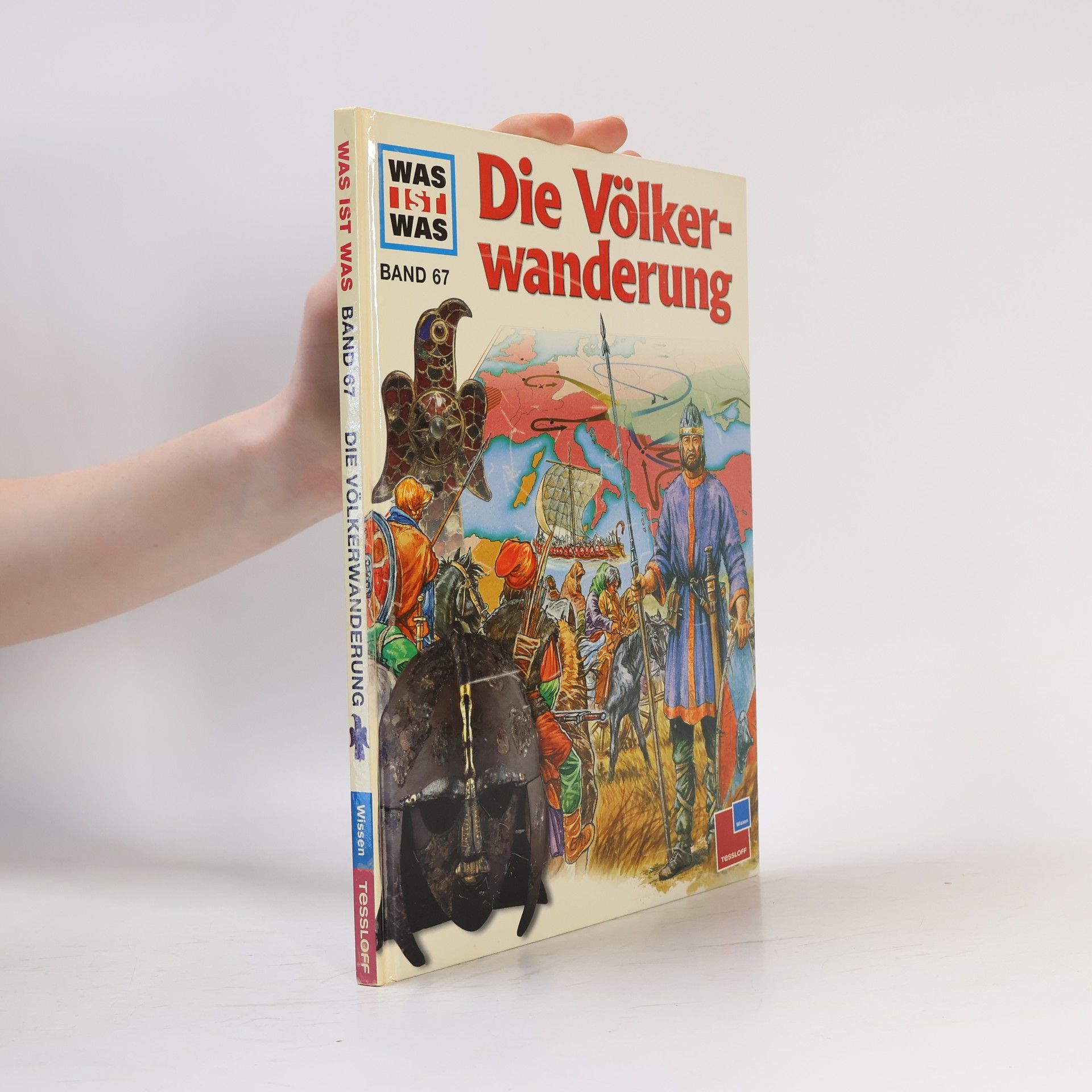 Autorenkollektiv Was ist was. Band 67. Die Völkerwanderung