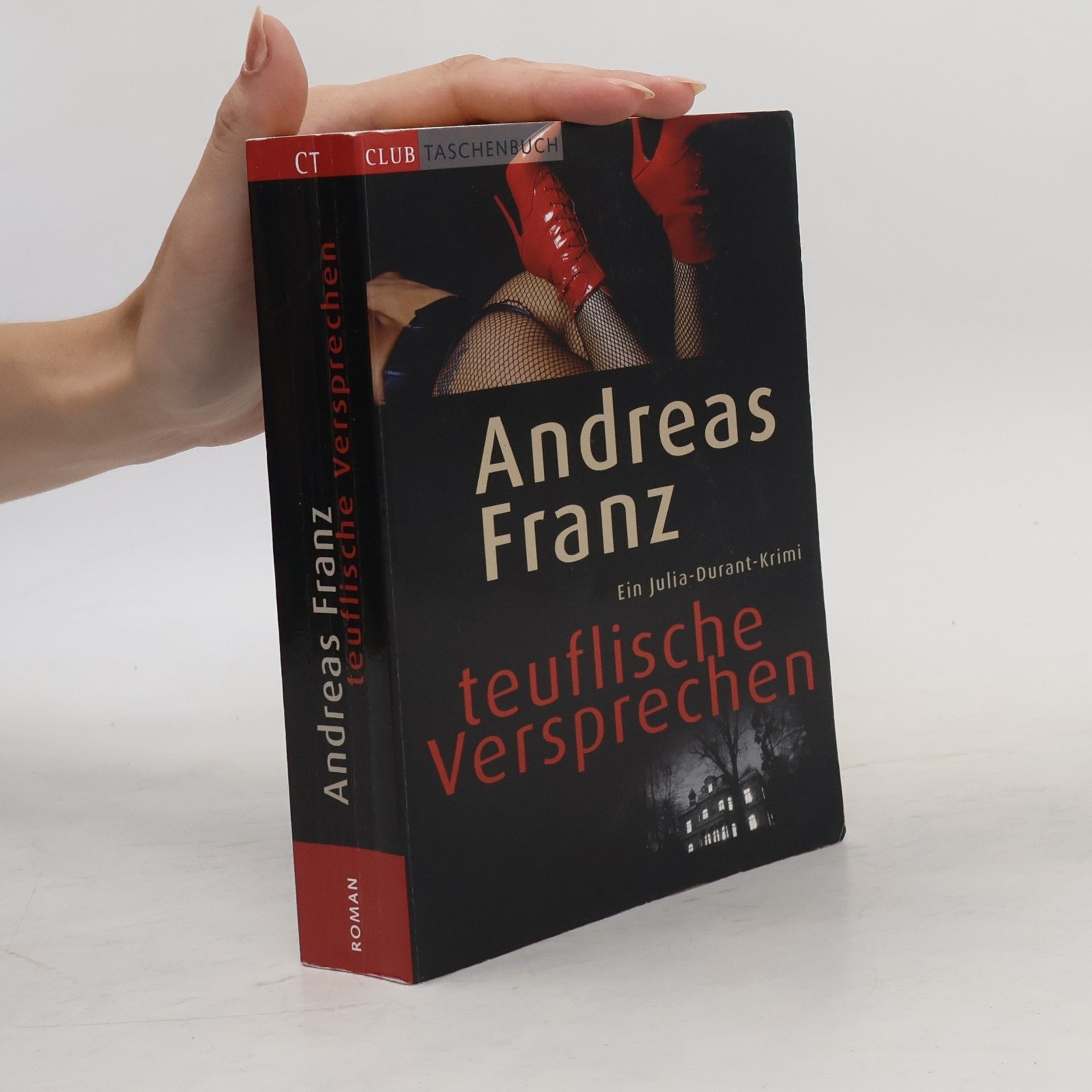Andreas Franz Teuflische Versprechen