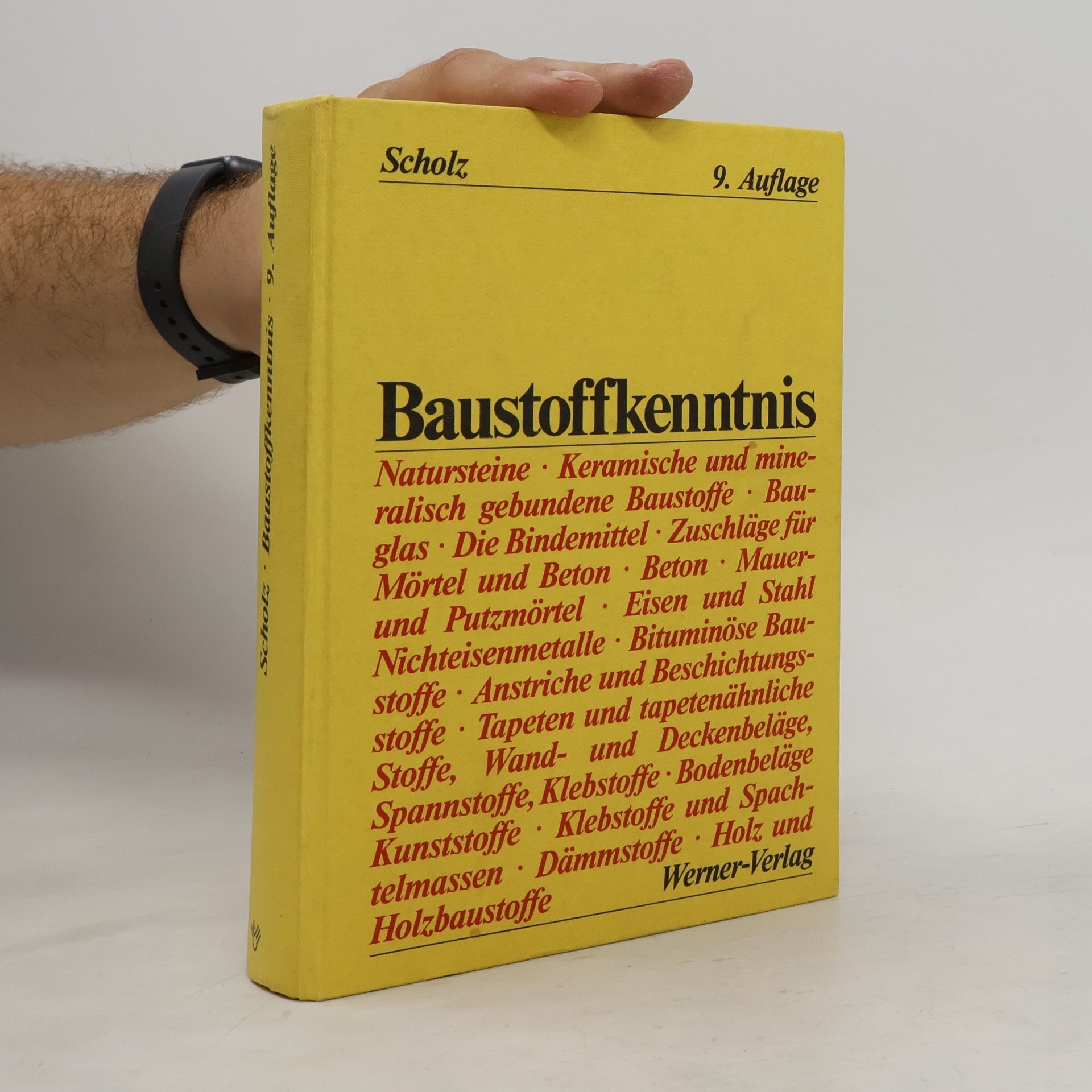 Wilhelm Scholz Baustoffkenntnis - 9. Auflage