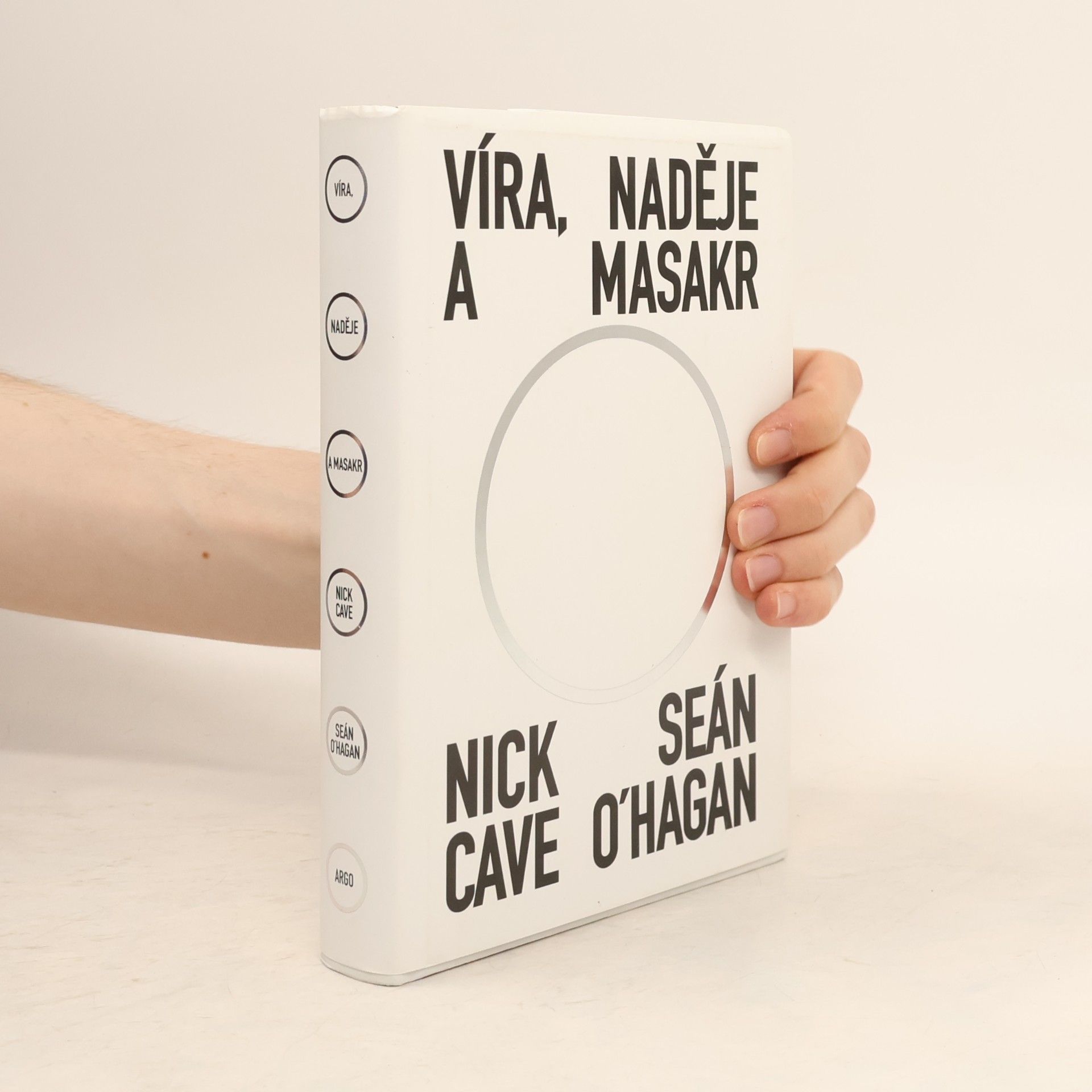 Nick Cave Víra, naděje a masakr