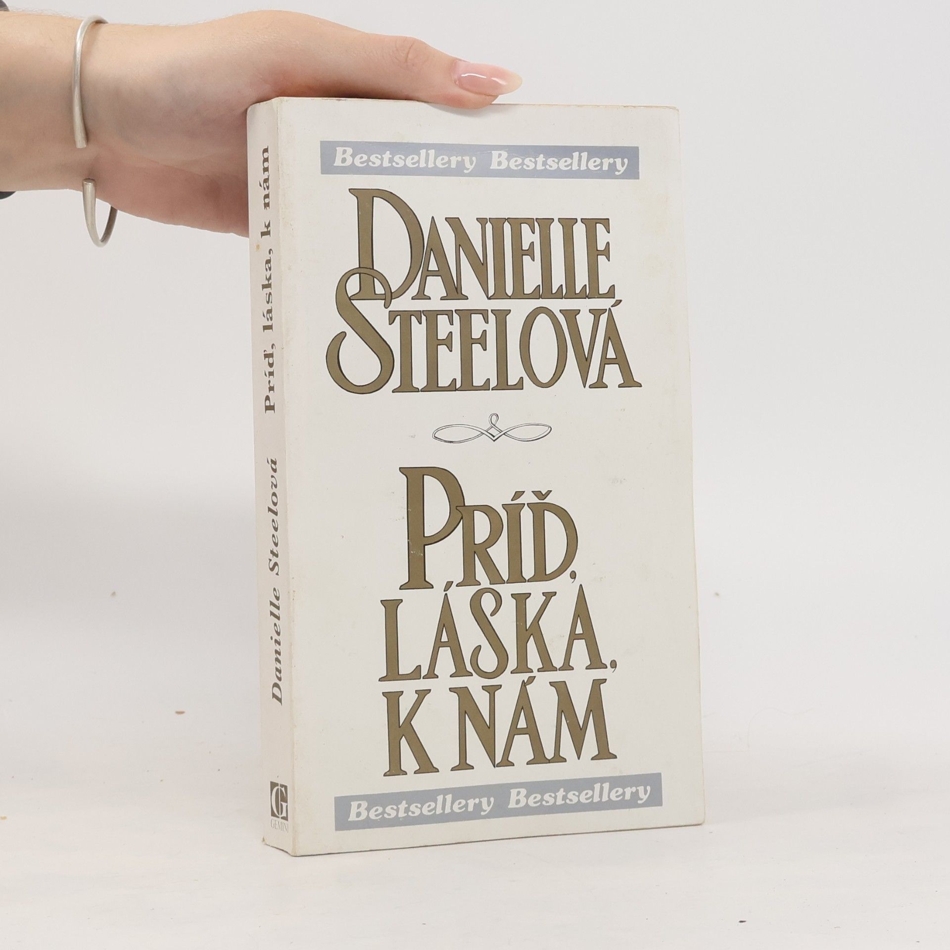 Danielle Steel Príď, láska, k nám