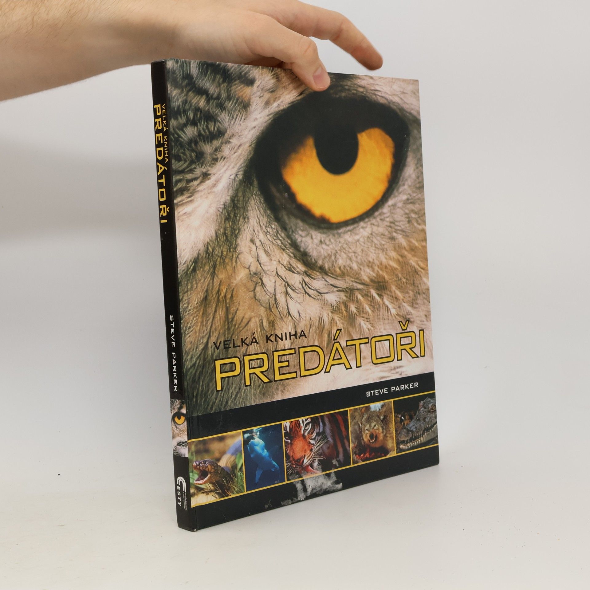 Steve Parker Velká kniha: Predátoři
