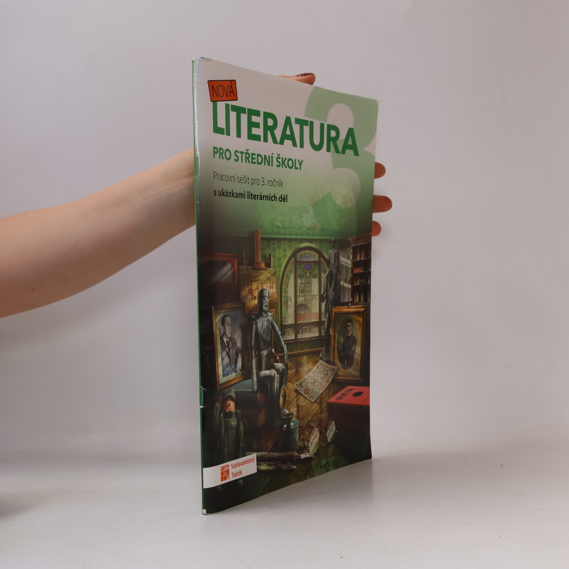 Autorenkollektiv Nová literatura 3 : pracovní sešit pro 3. ročník SŠ