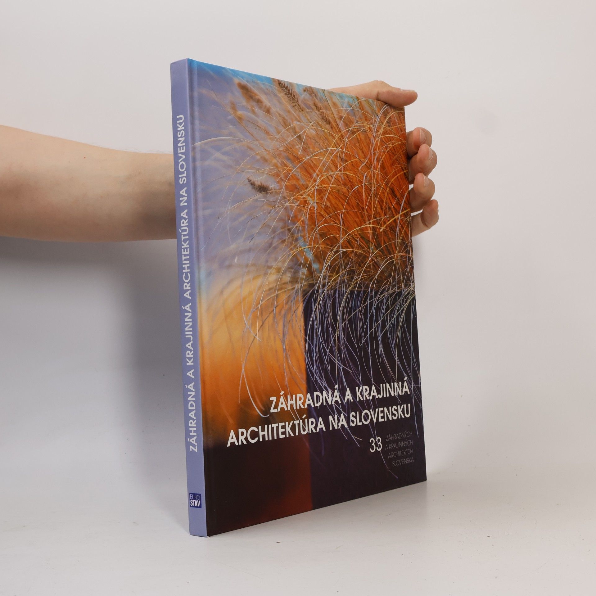 Autorenkollektiv Záhradná a krajinná architektúra na Slovensku