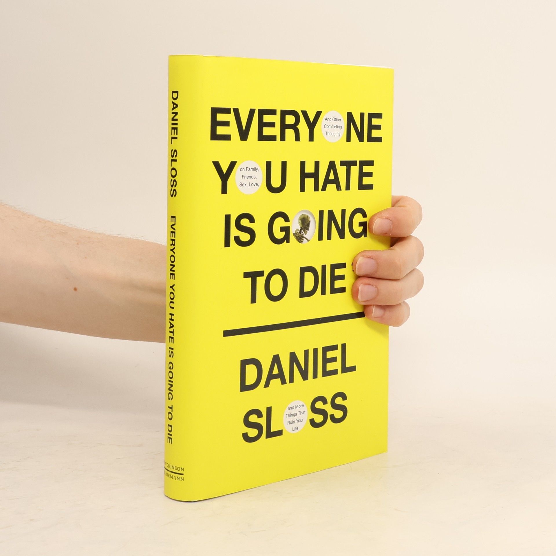 Daniel Sloss Everyone You Hate Is Going To Die