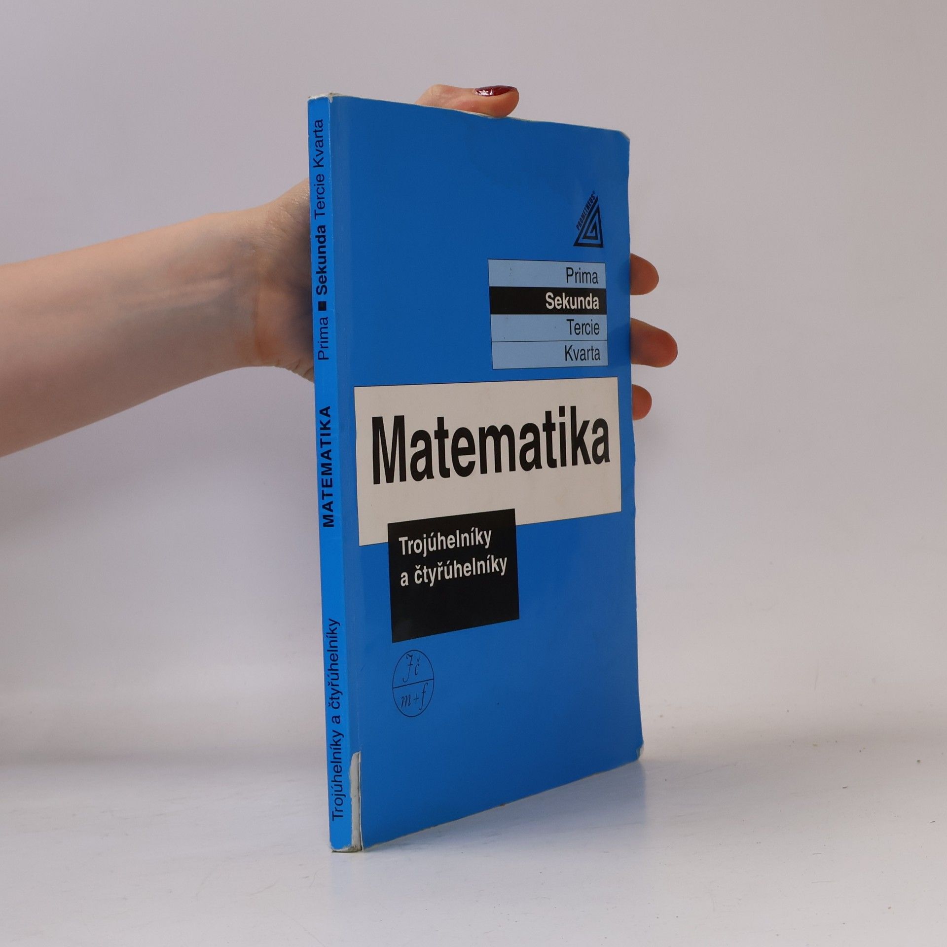Jiří Herman Matematika - Trojúhelníky a čtyřúhelníky