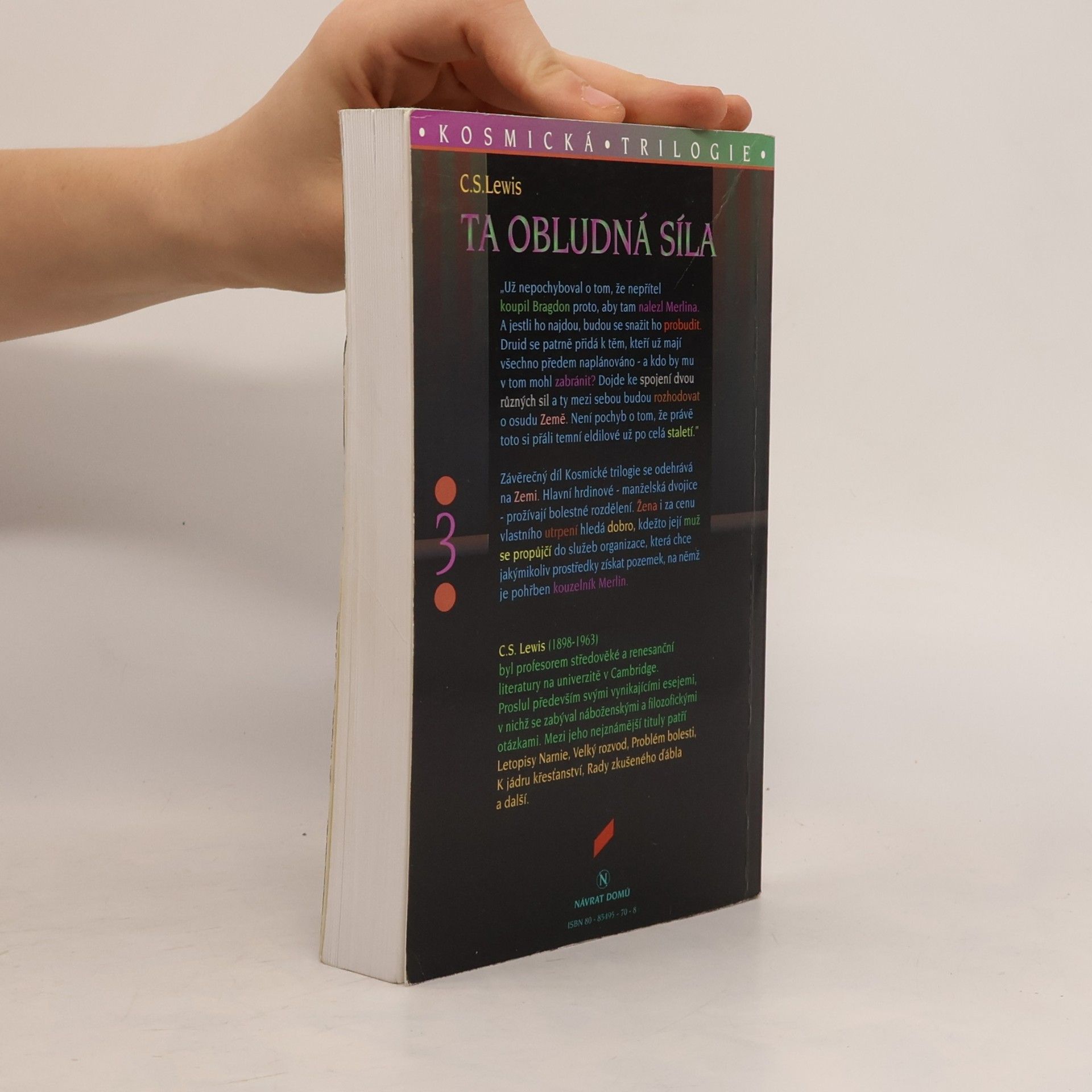 Clive Staples Lewis Kosmická trilogie. 3, Ta obludná síla