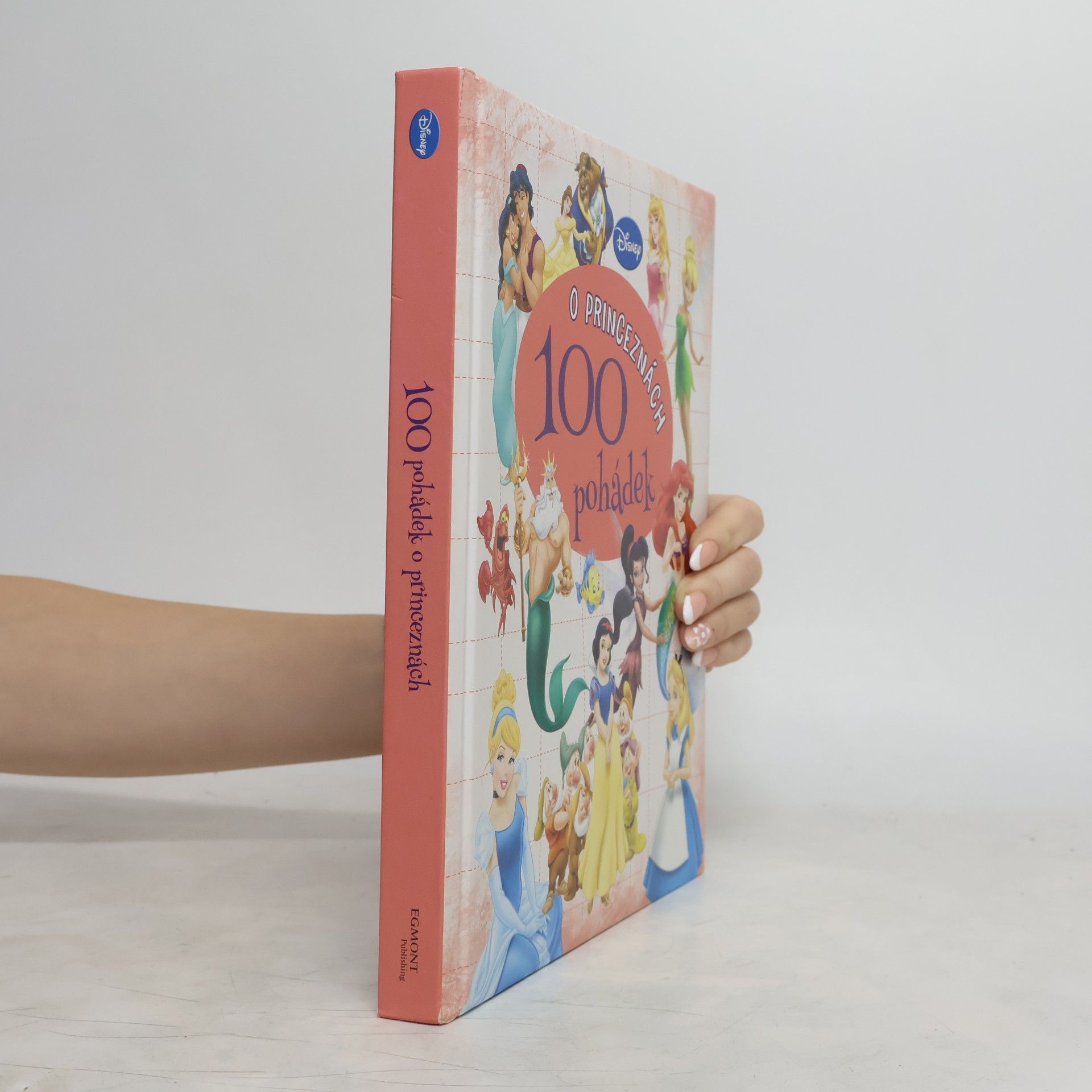 Kolektiv autorů 100 pohádek o princeznách