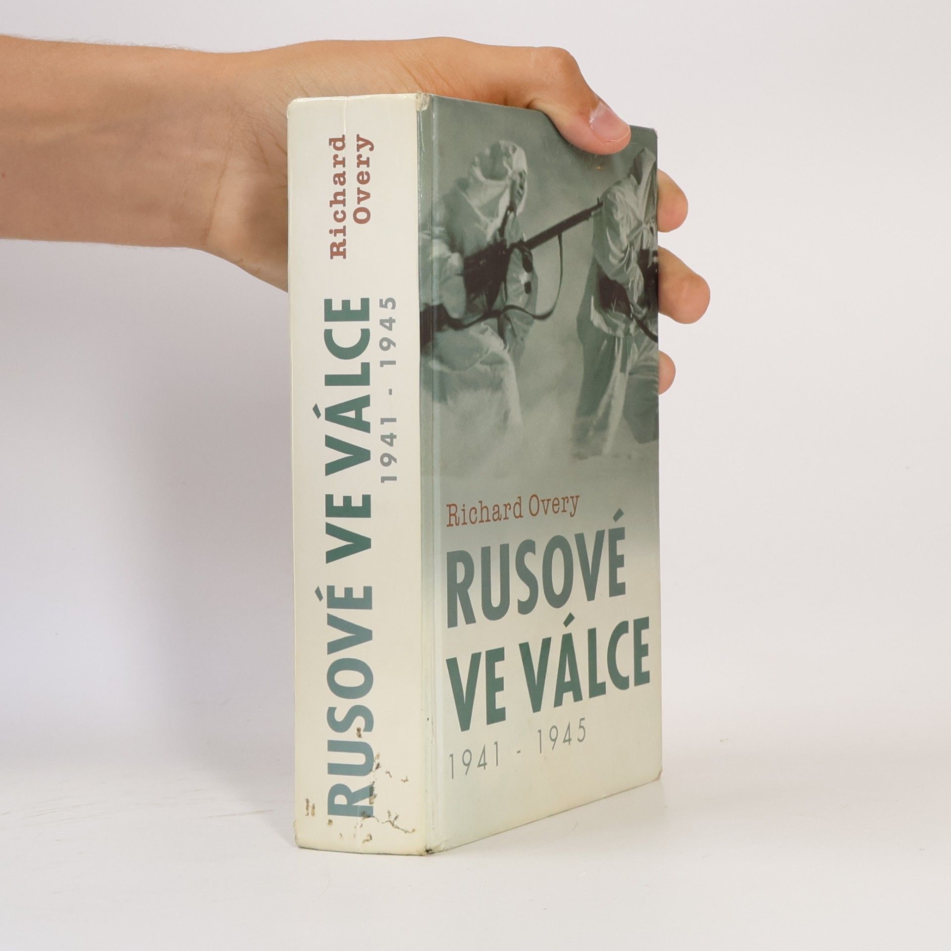 Richard Overy Rusové ve válce 1941-1945