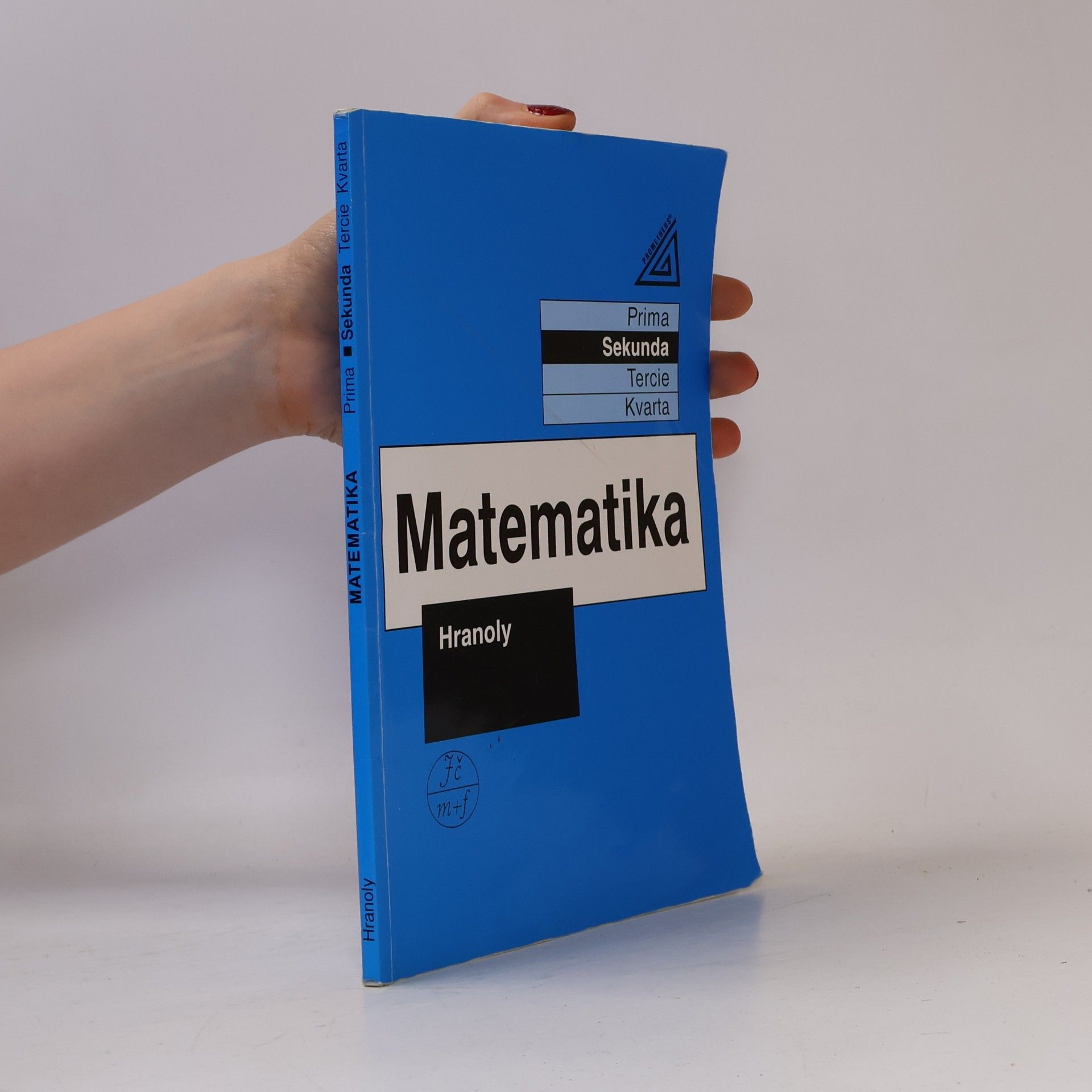 Jiří Herman Matematika sekunda. Hranoly
