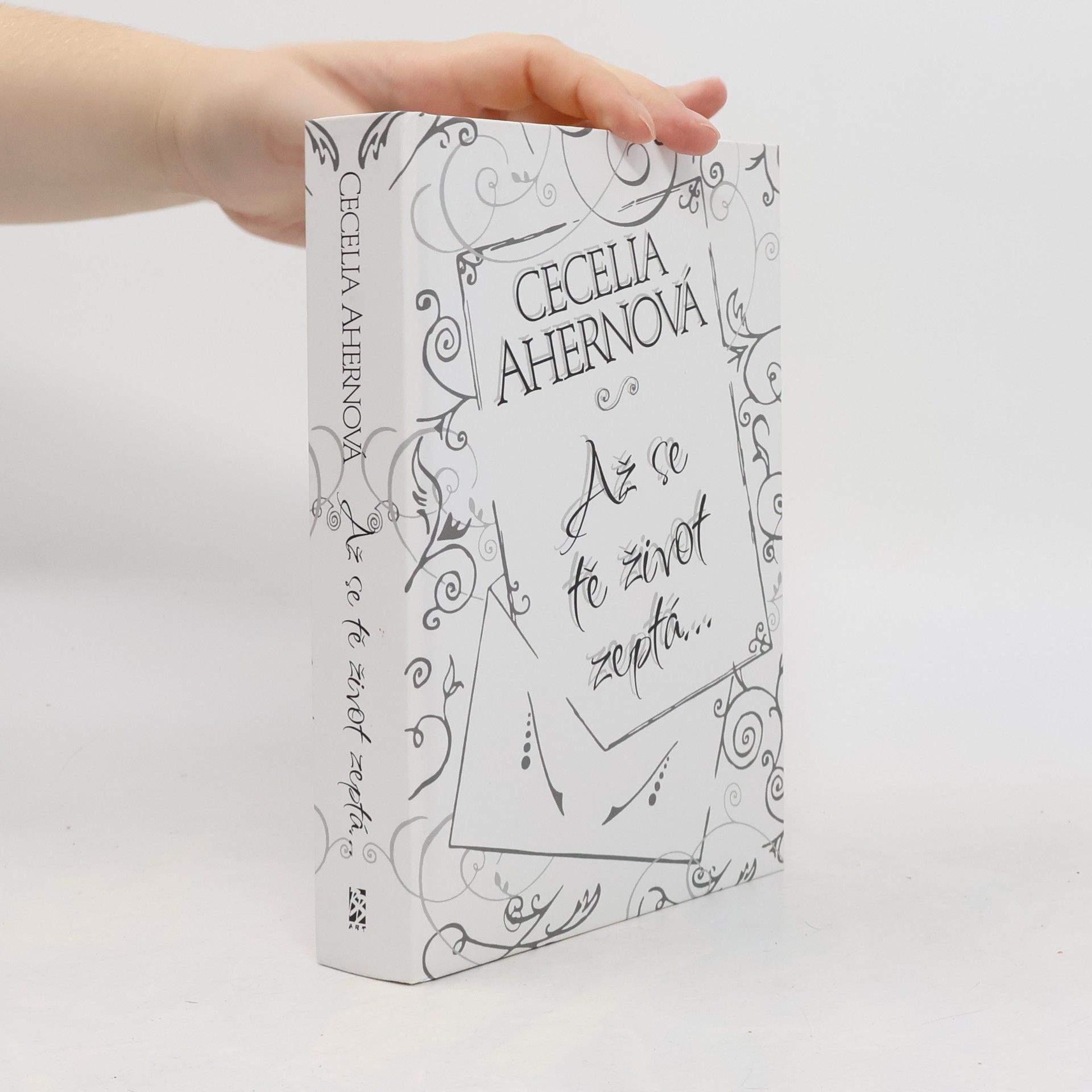 Cecelia Ahern Až se tě život zeptá...