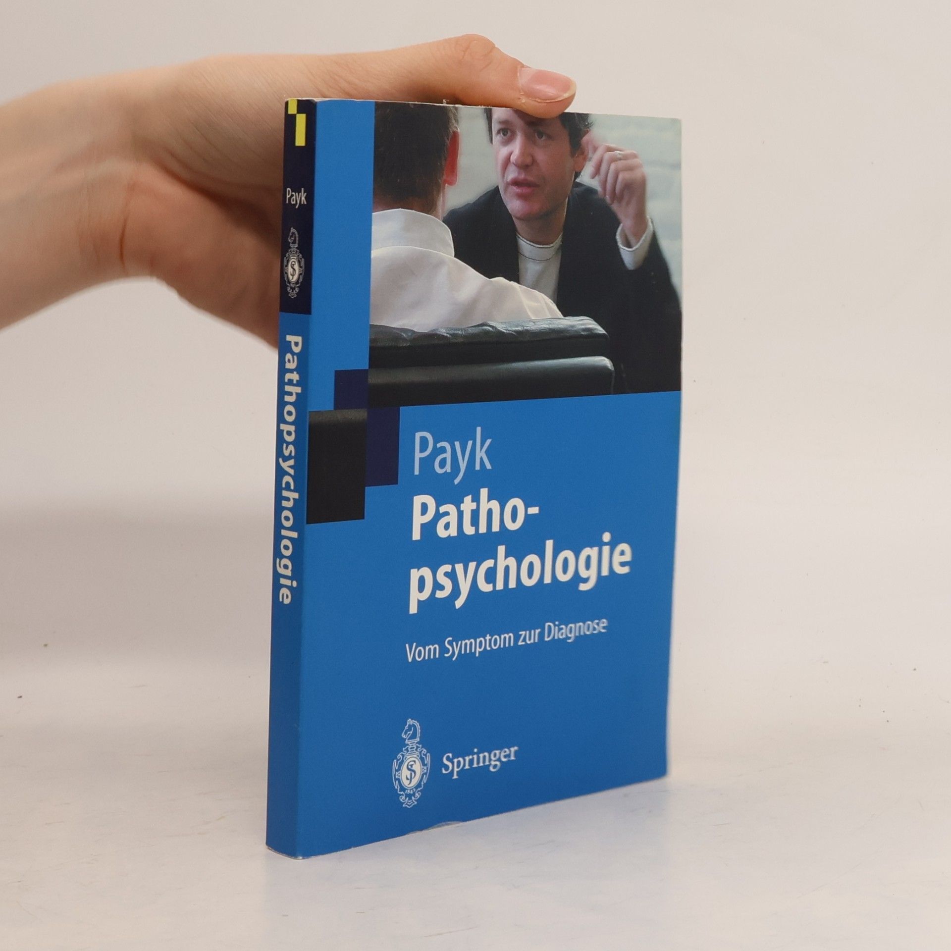 Springer-Lehrbuch: Pathopsychologie
