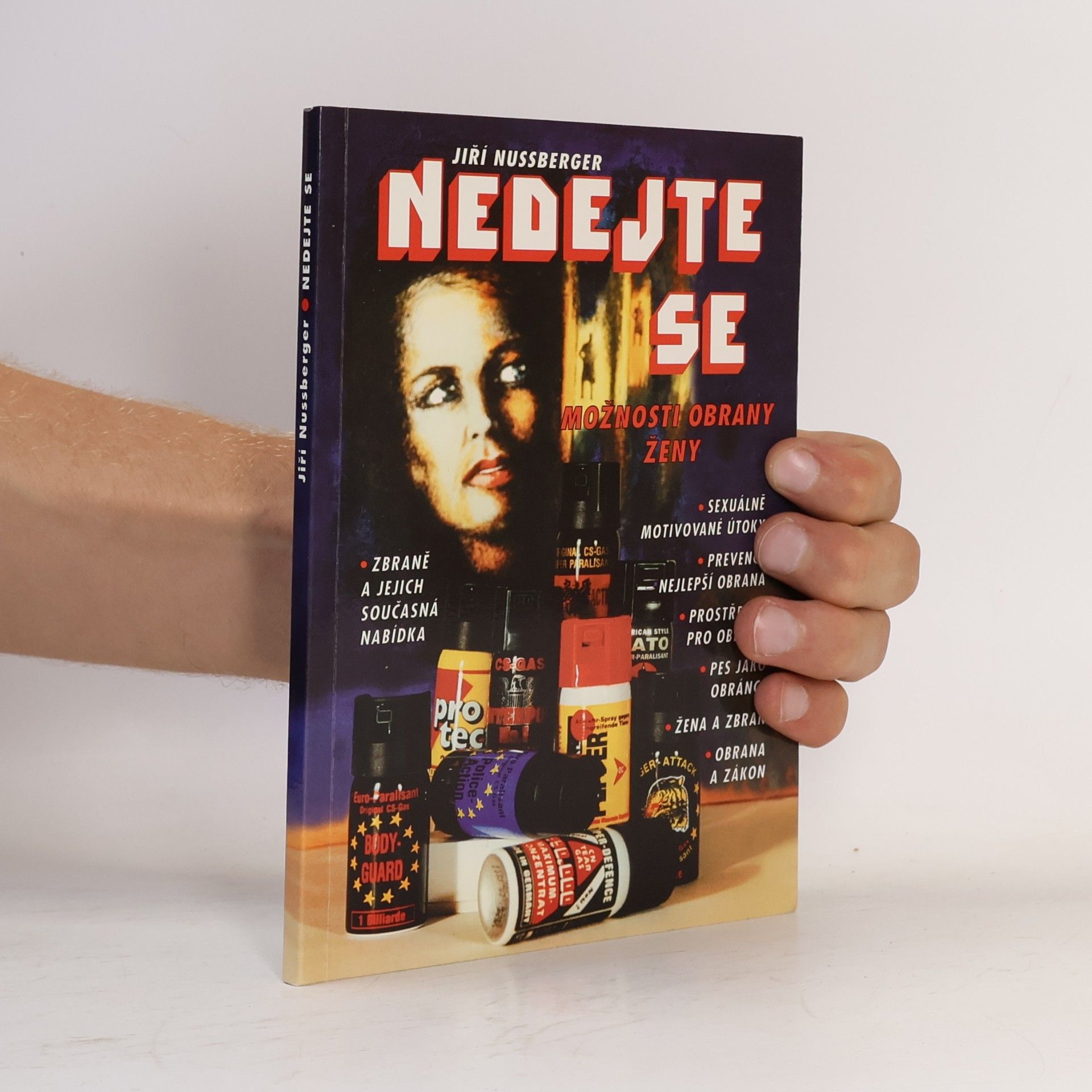 Jiří Nussberger Nedejte se : možnosti obrany ženy