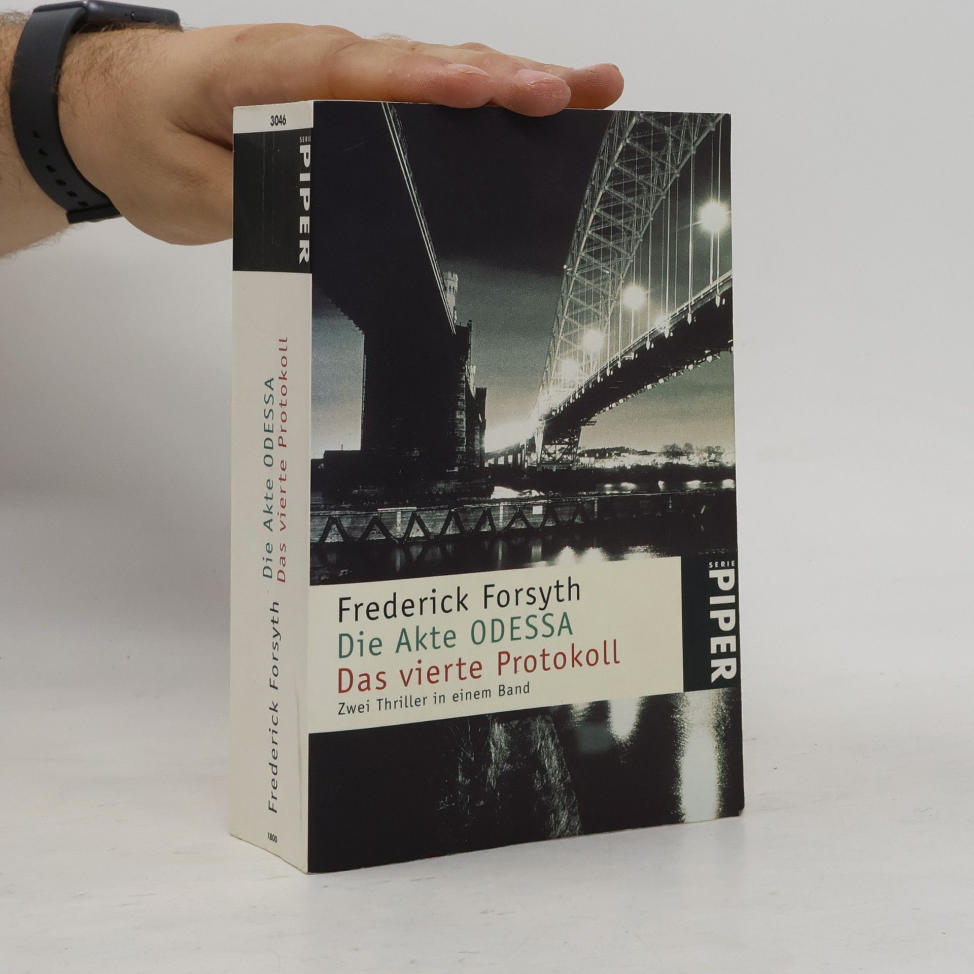 Frederick Forsyth Die Akte ODESSA. Das vierte Protokoll. (Zwei Thriller in einem Band)