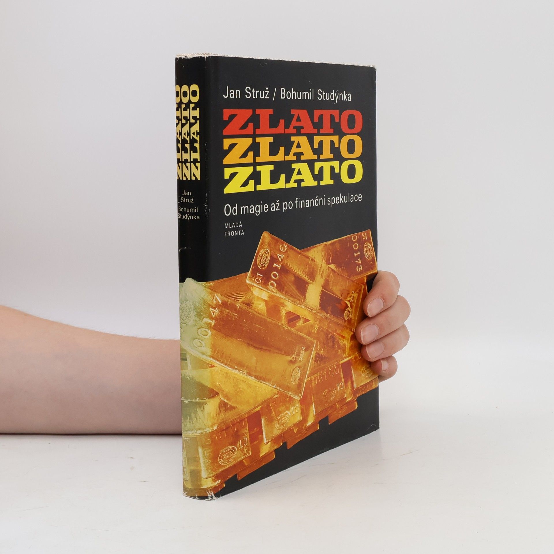 Bohumil Studýnka Zlato, zlato, zlato