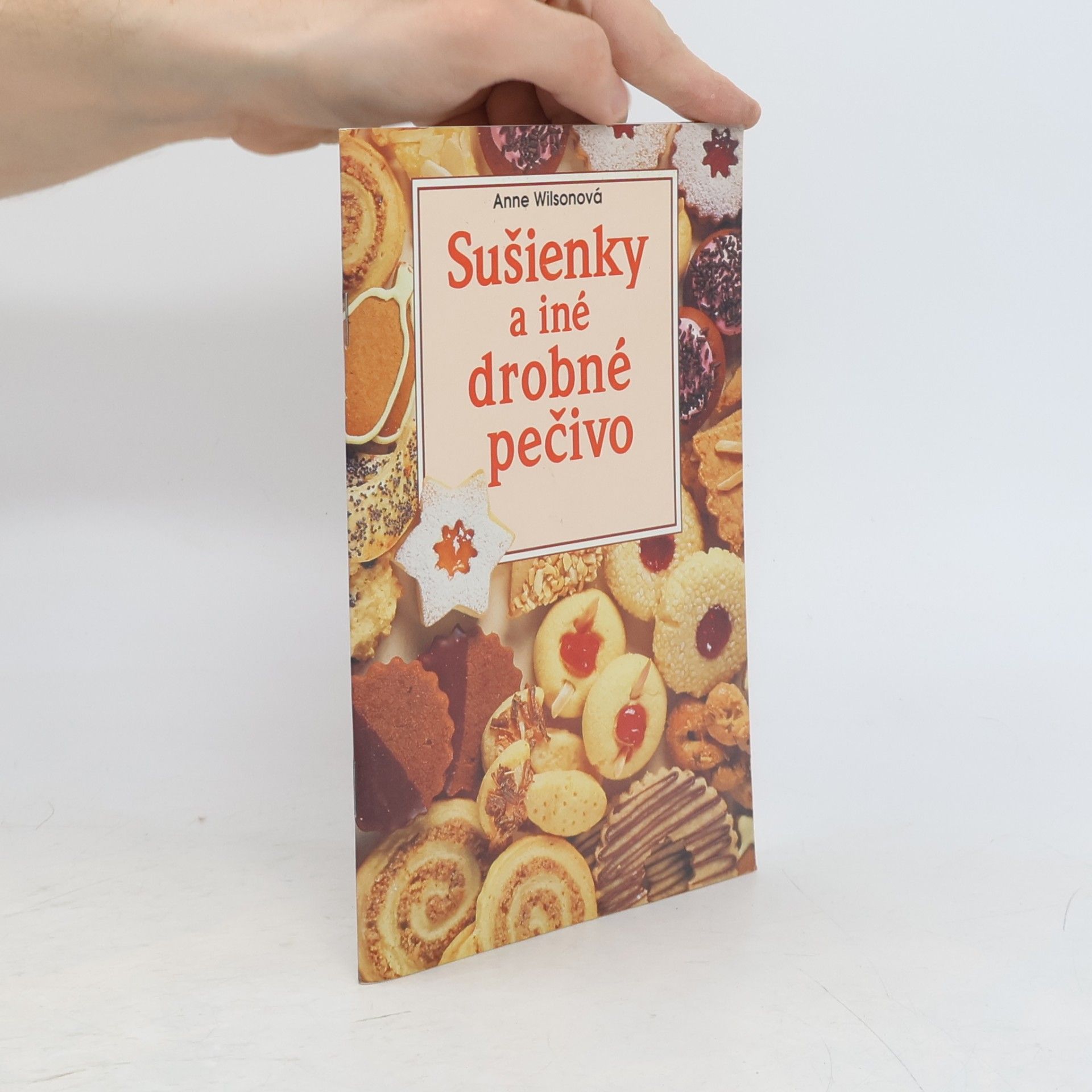 Anne Wilson Sušienky a iné drobné pečivo