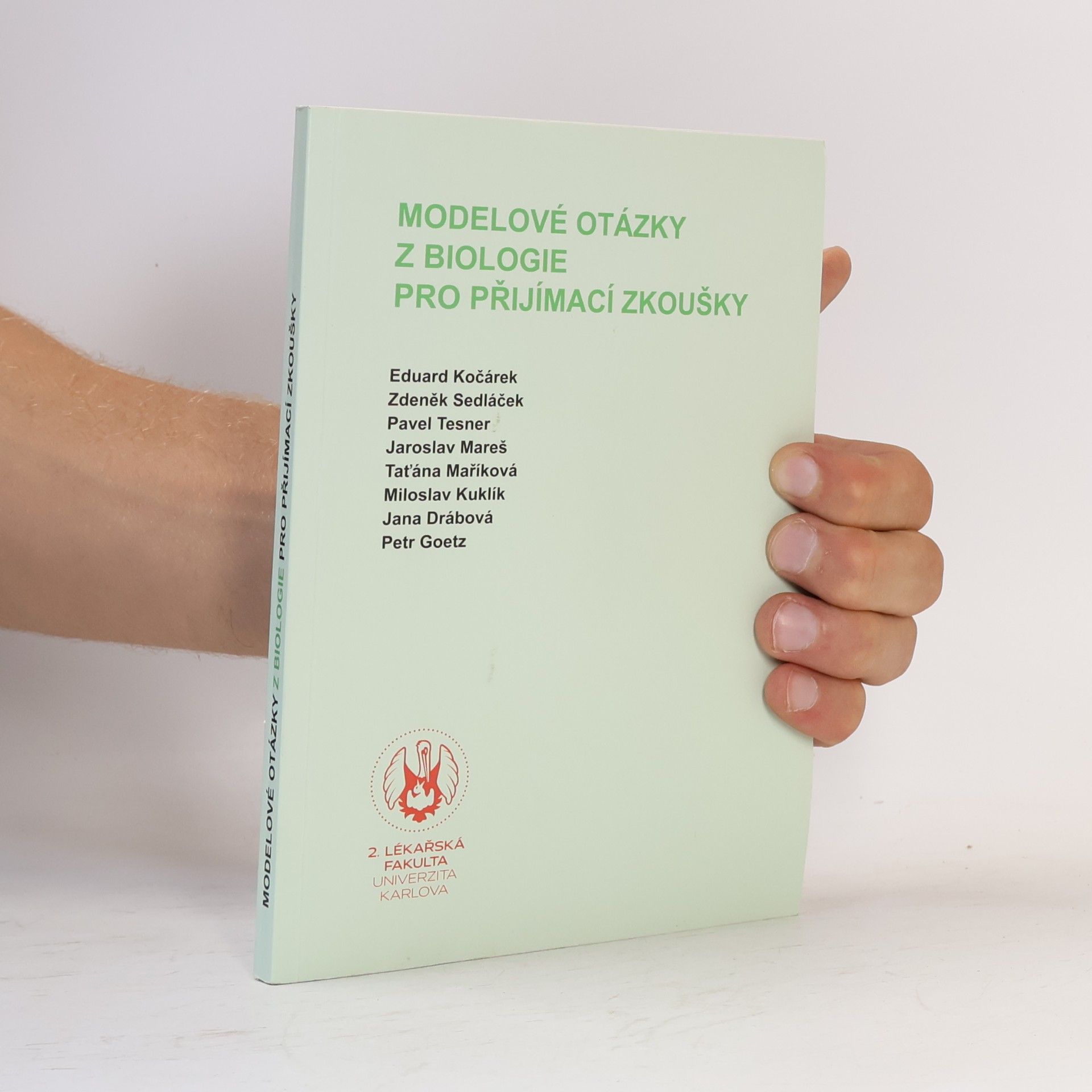 Autorenkollektiv Modelové otázky z biologie pro přijímací zkoušky