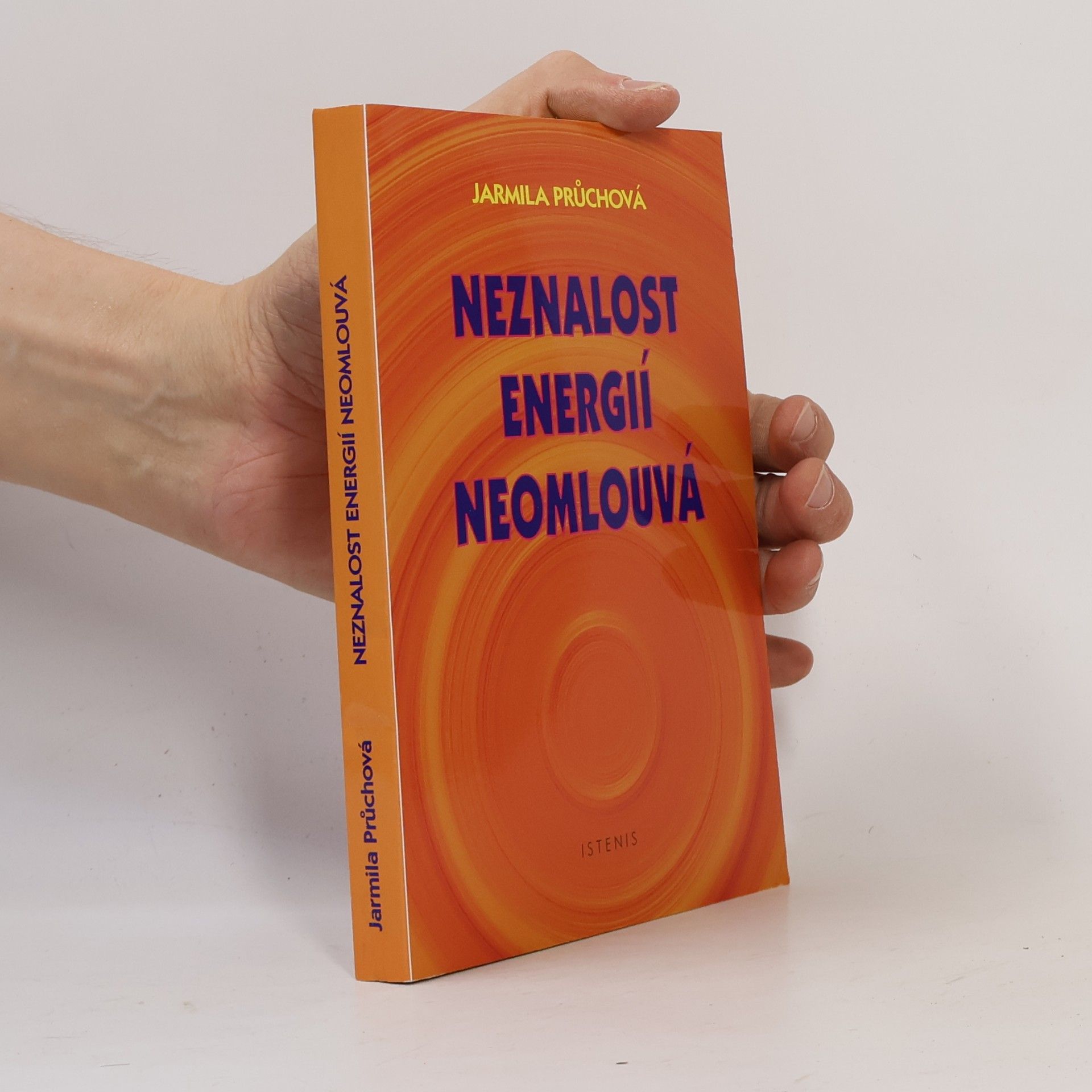 Jarmila Průchová Neznalost energií neomlouvá