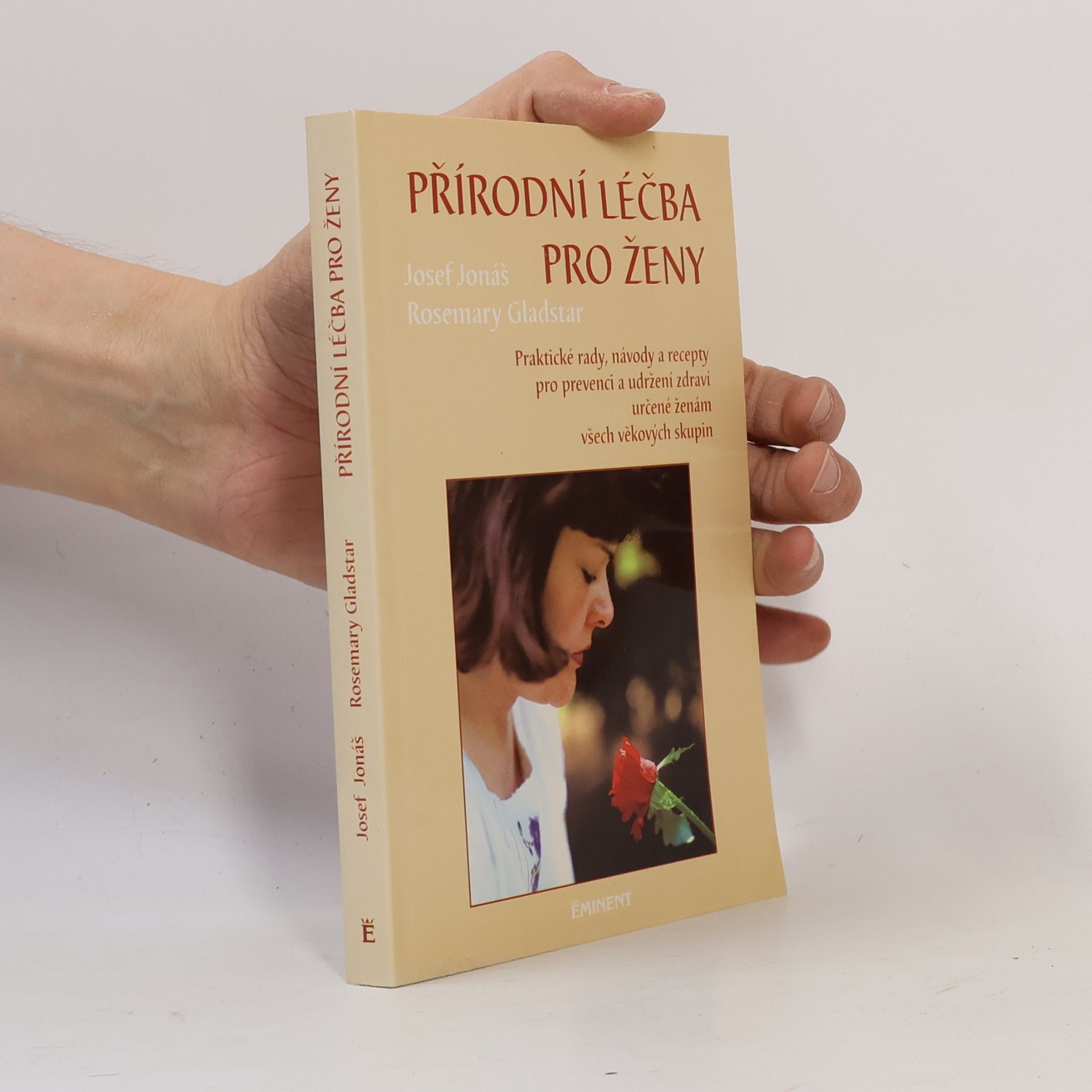 Rosemary Gladstar Přírodní léčba pro ženy