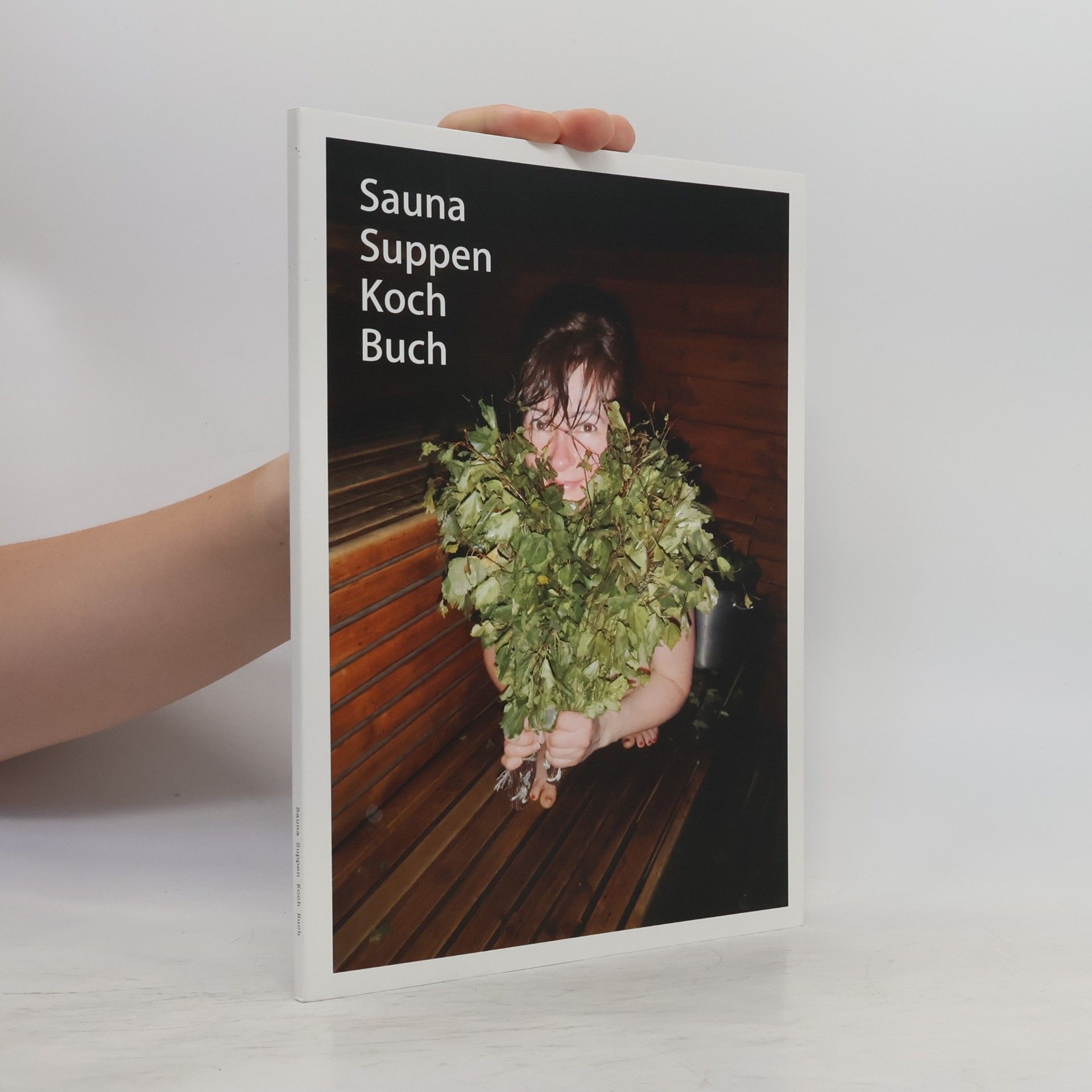 Sauna-Suppen-Koch-Buch