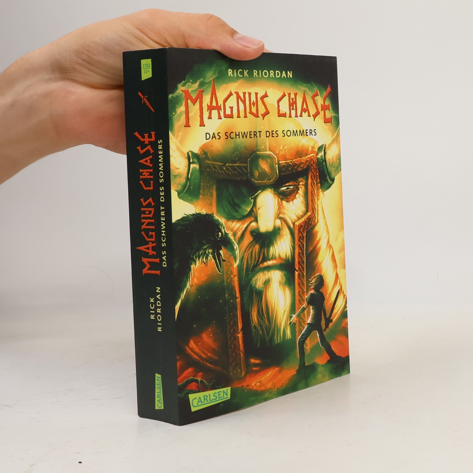 Rick Riordan Magnus Chase - Das schwert des Sommers