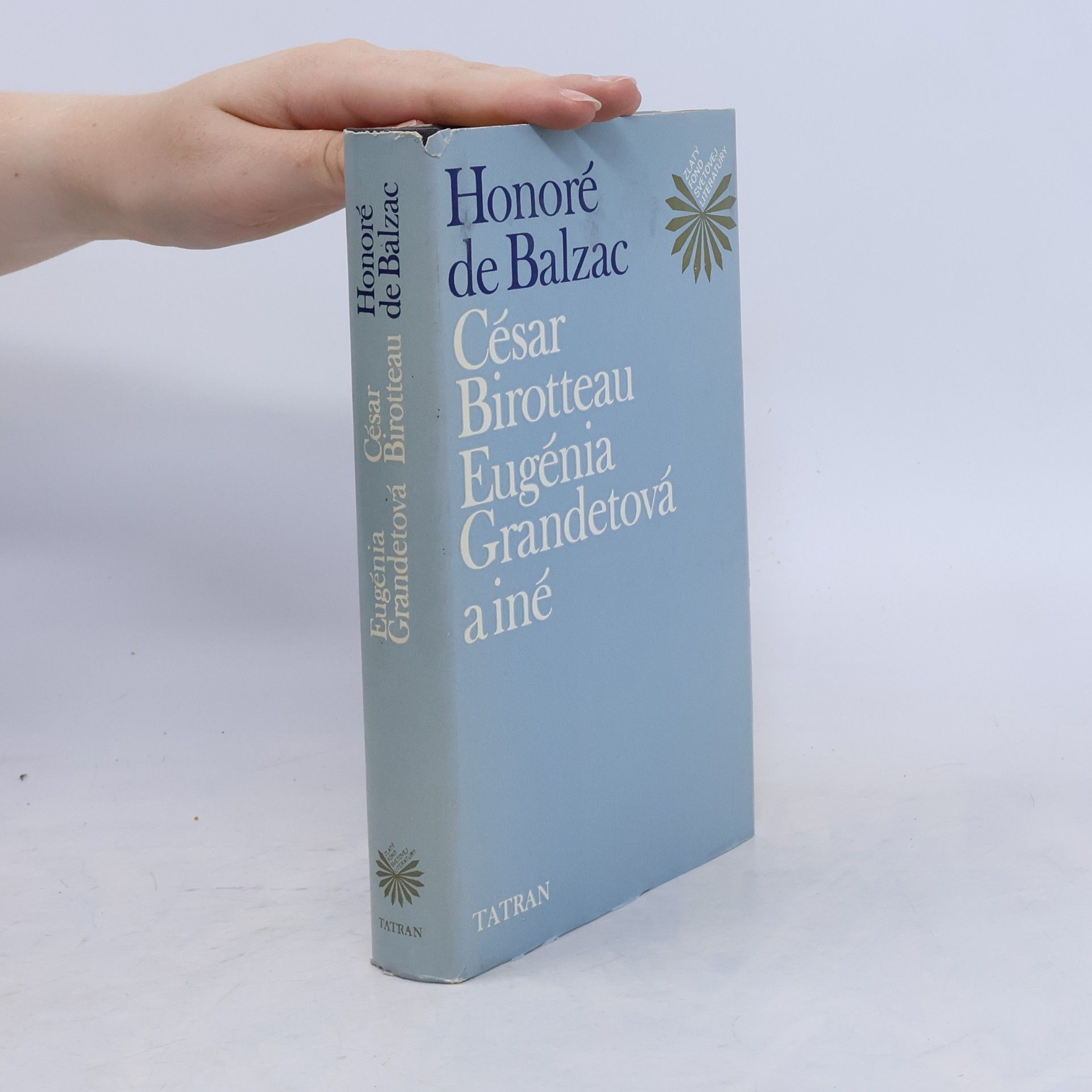 Honoré de Balzac César Birotteau, Eugénia Grandetová a iné