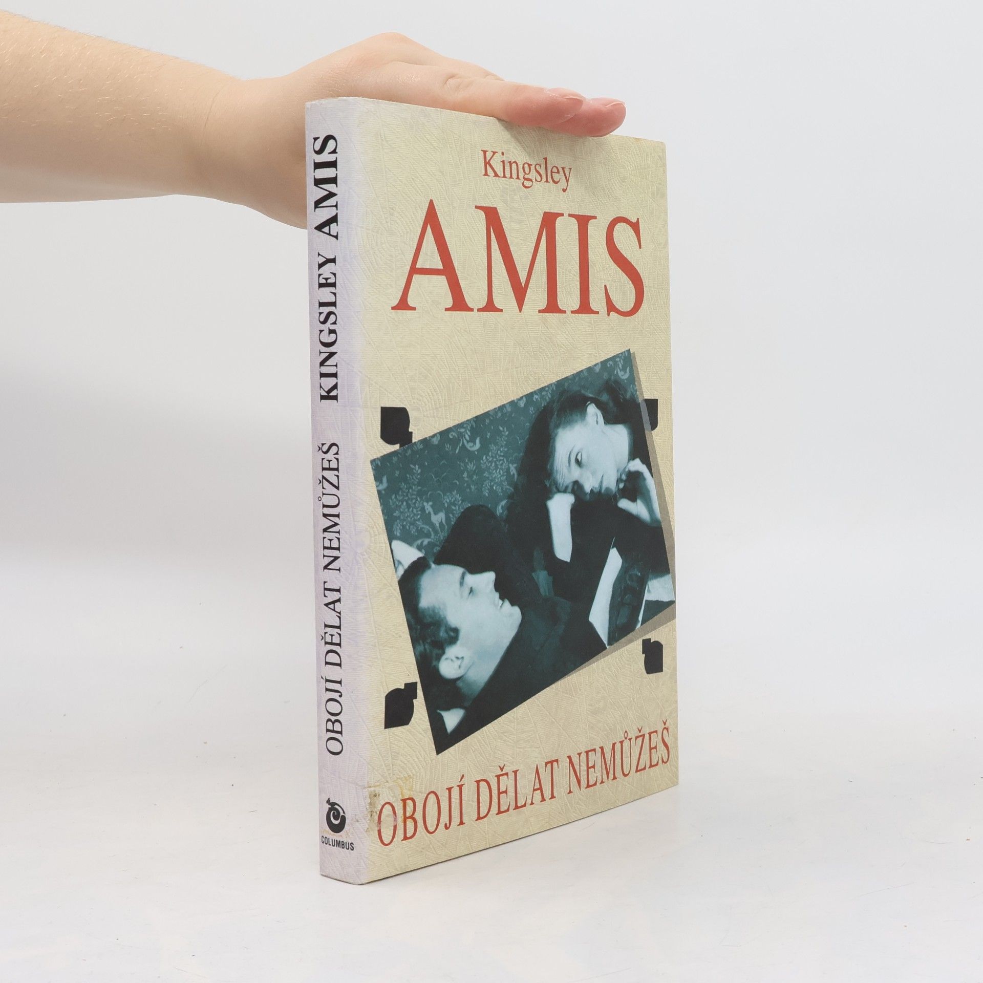 Kingsley Amis Obojí dělat nemůžeš
