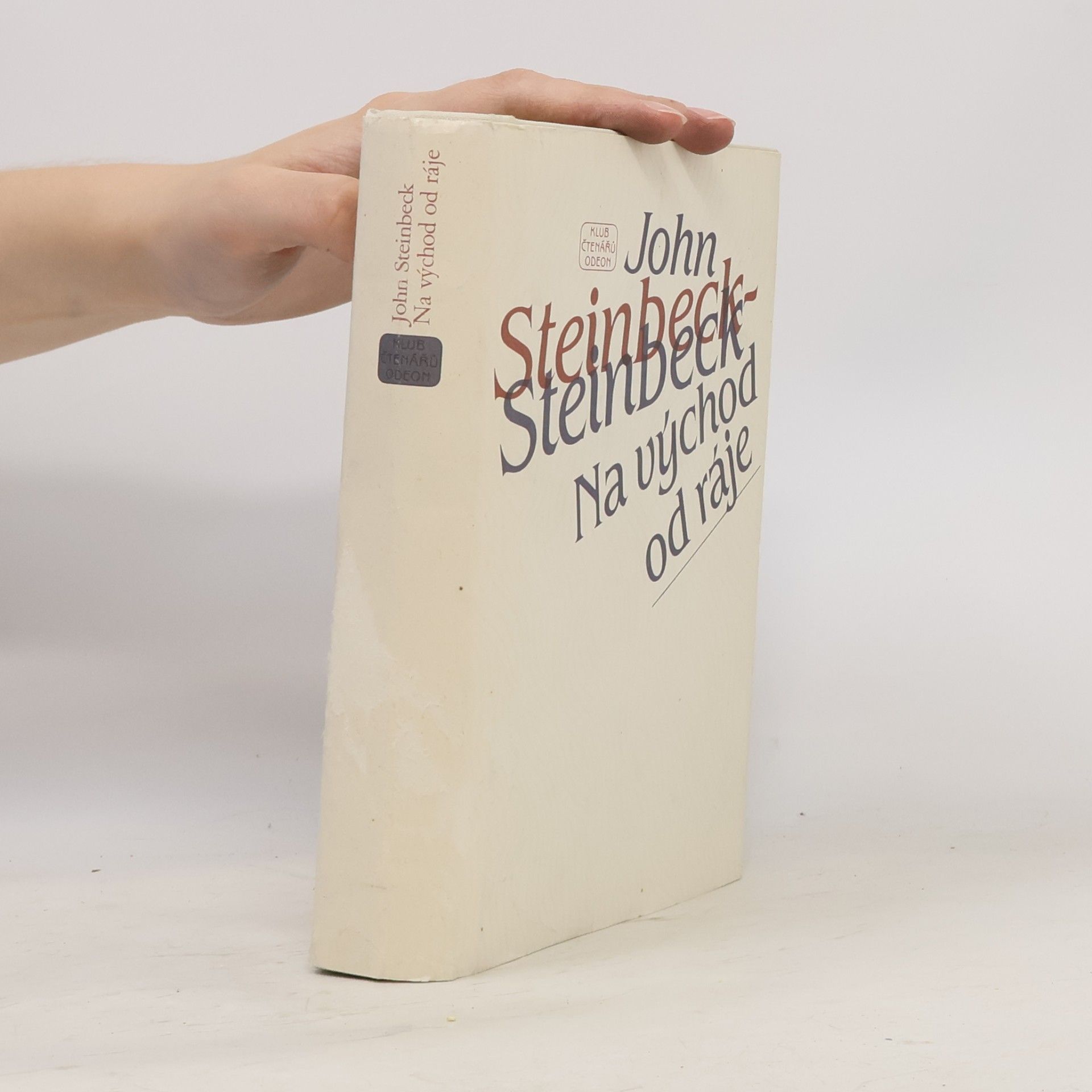 John Steinbeck Na východ od ráje