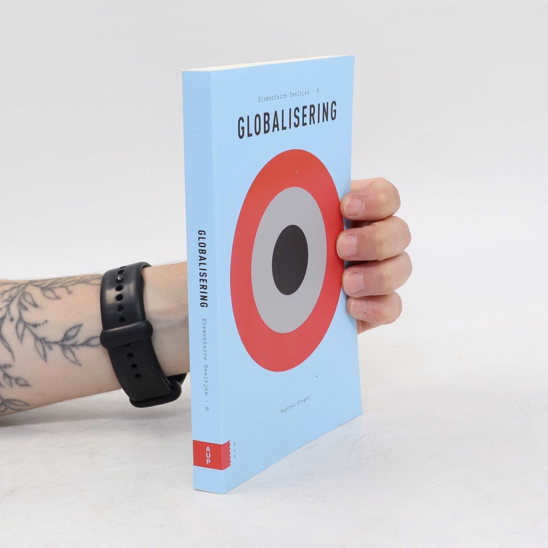 Manfred B. Steger Elementaire Deeltjes - 8: Globalisering