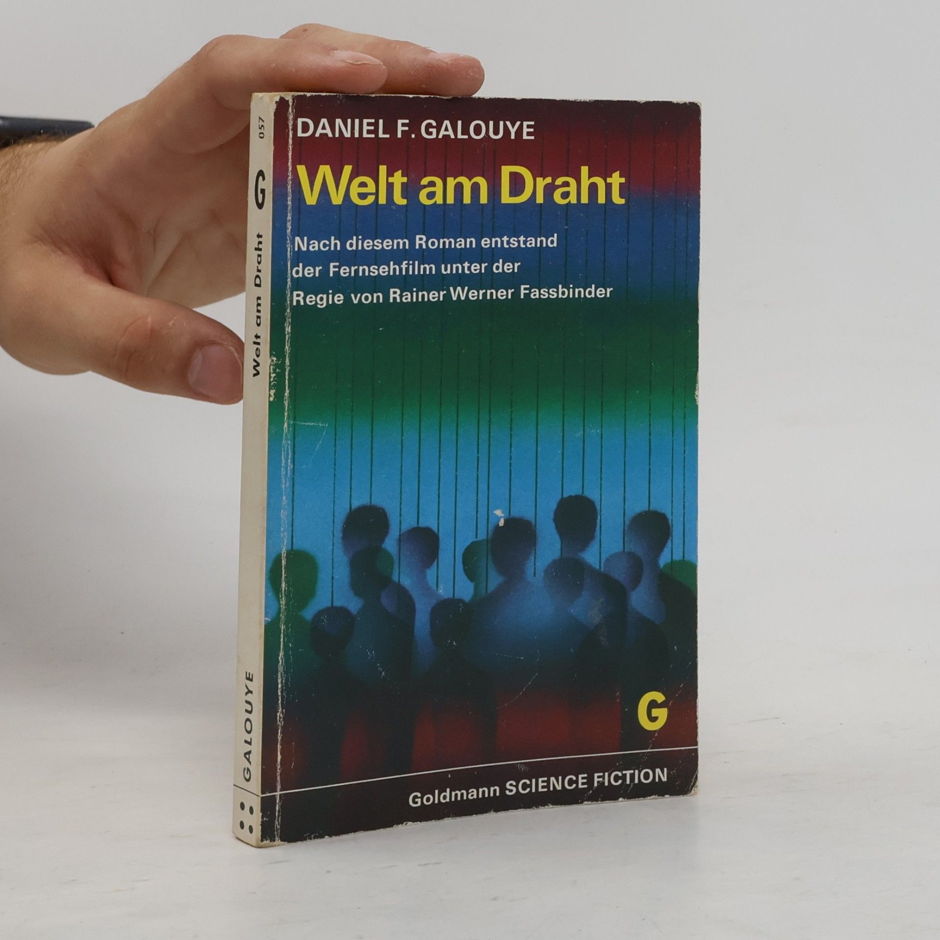 Daniel F. Galouye Welt am Draht