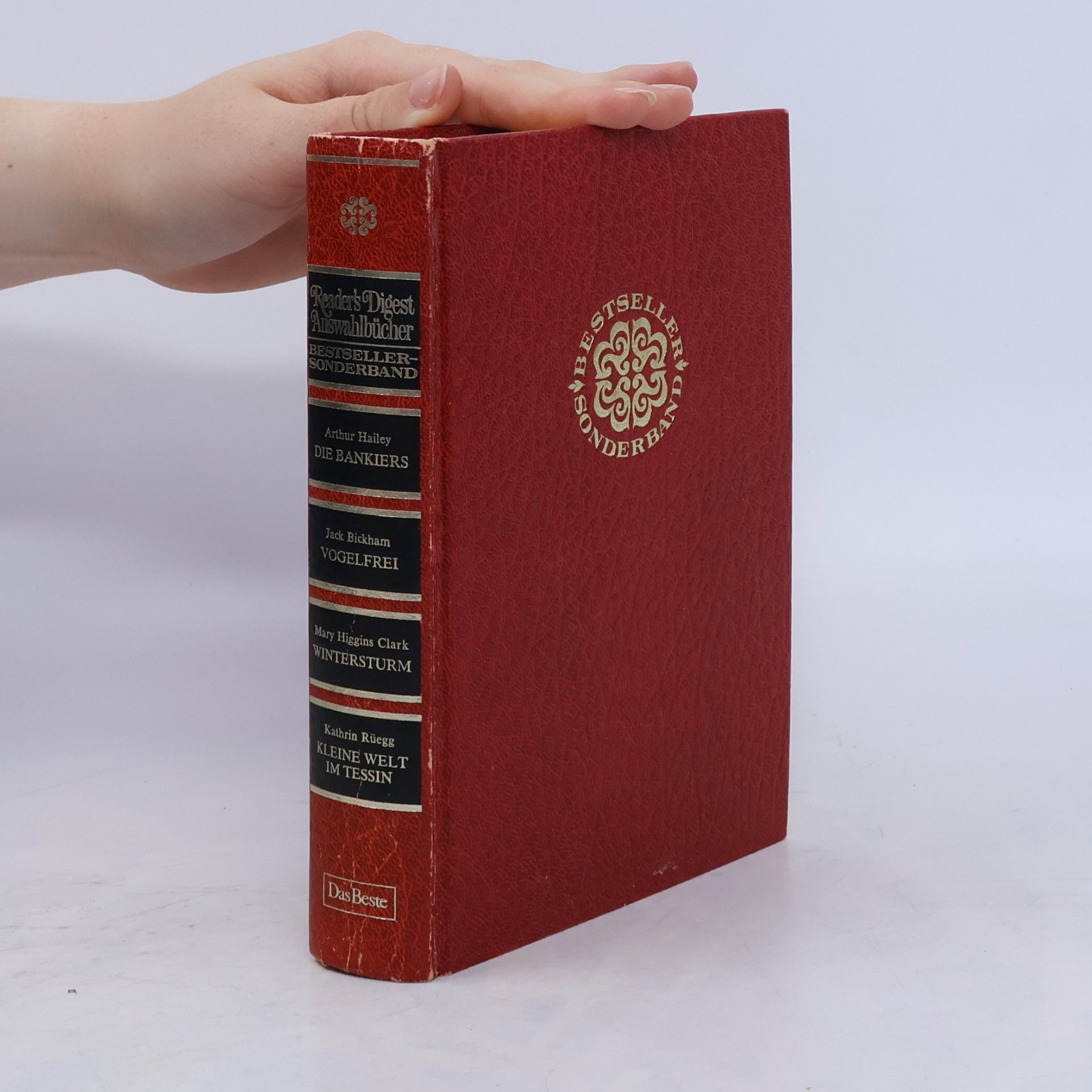 Reader's Digest Auswahlbücher Bestseller Sonderband: Die Bankiers / Vogelfrei / Wintersturm / Kleine Welt im Tessin