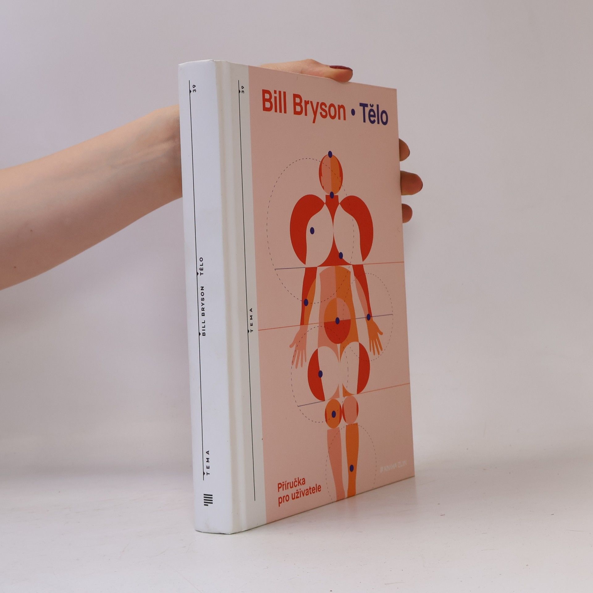 Bill Bryson Tělo - příručka pro uživatele