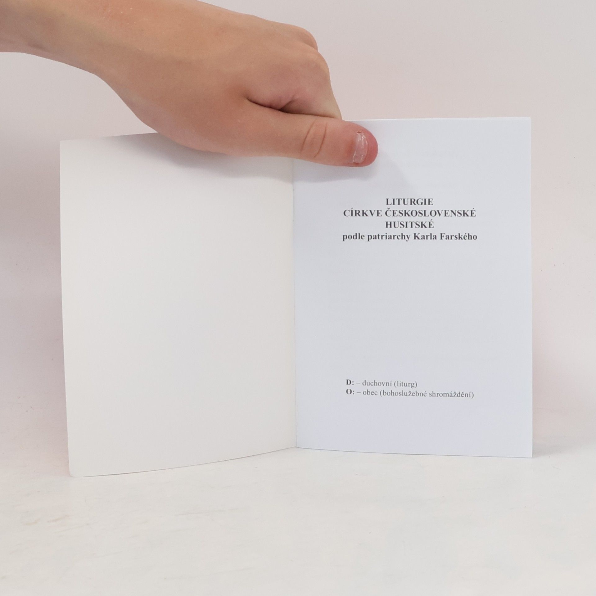 Karel Farský Liturgie Církve československé husitské podle patriarchy Karla Farského
