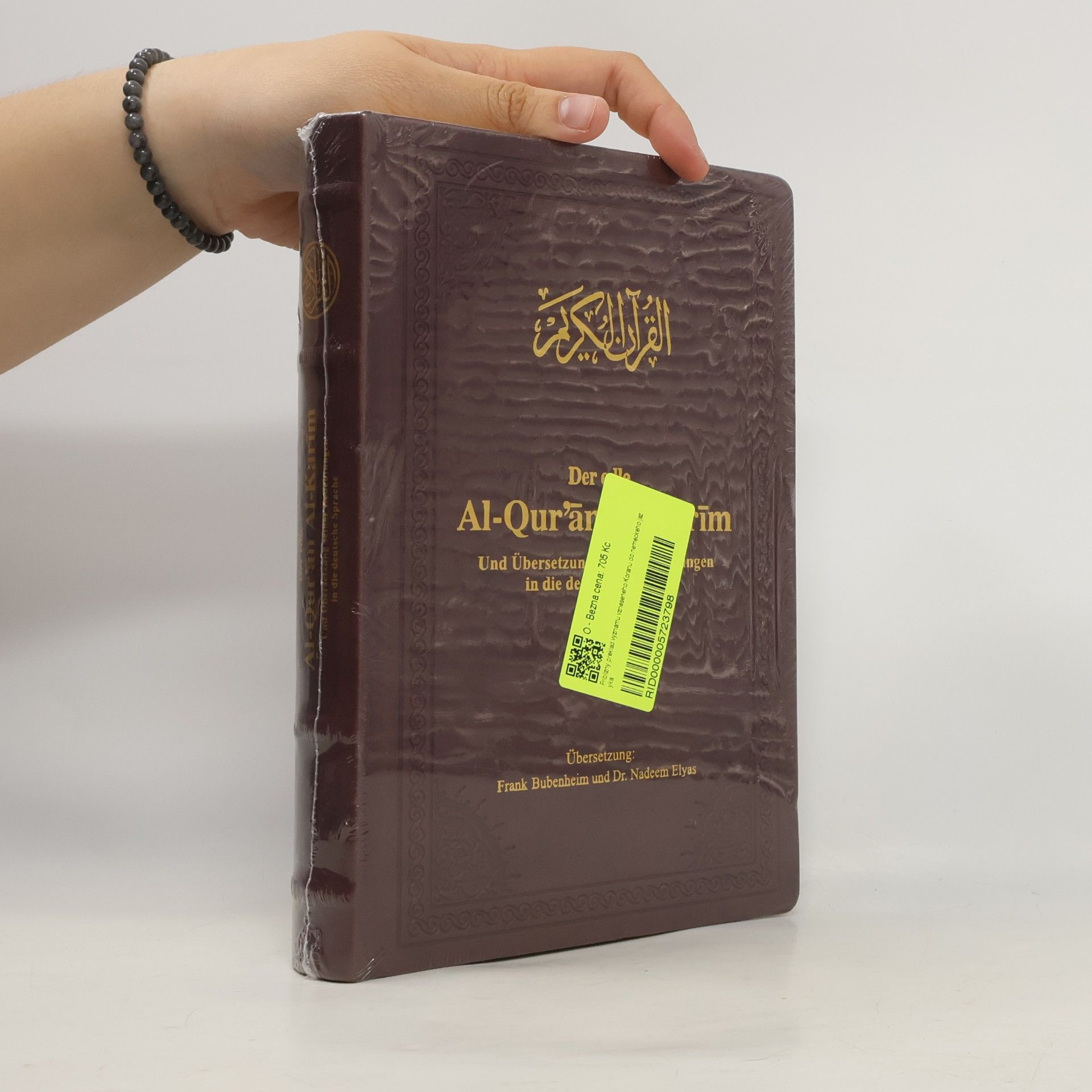 Kolektiv autorů Der edle Al-Qur'ān Al-Karīm