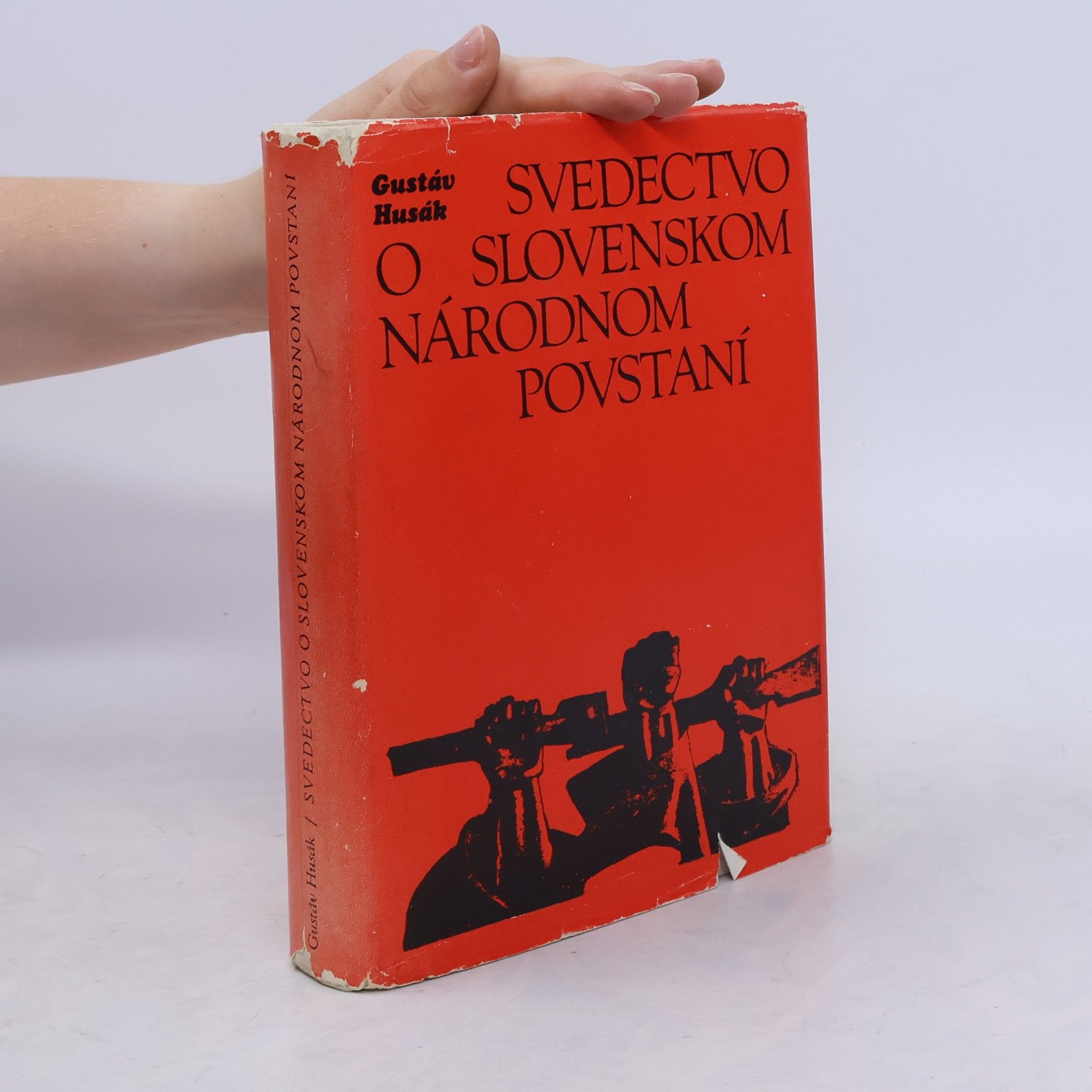 Gustáv Husák Svedectvo o Slovenskom národnom povstání