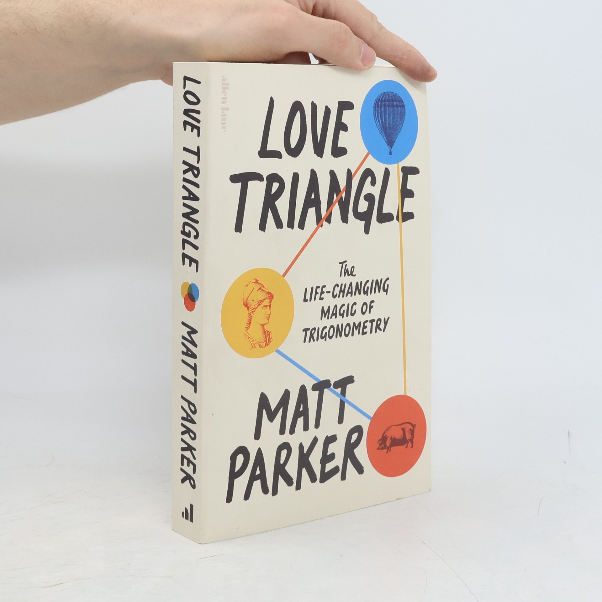 Love Triangle: The Life-changing Magic of Trigonometry