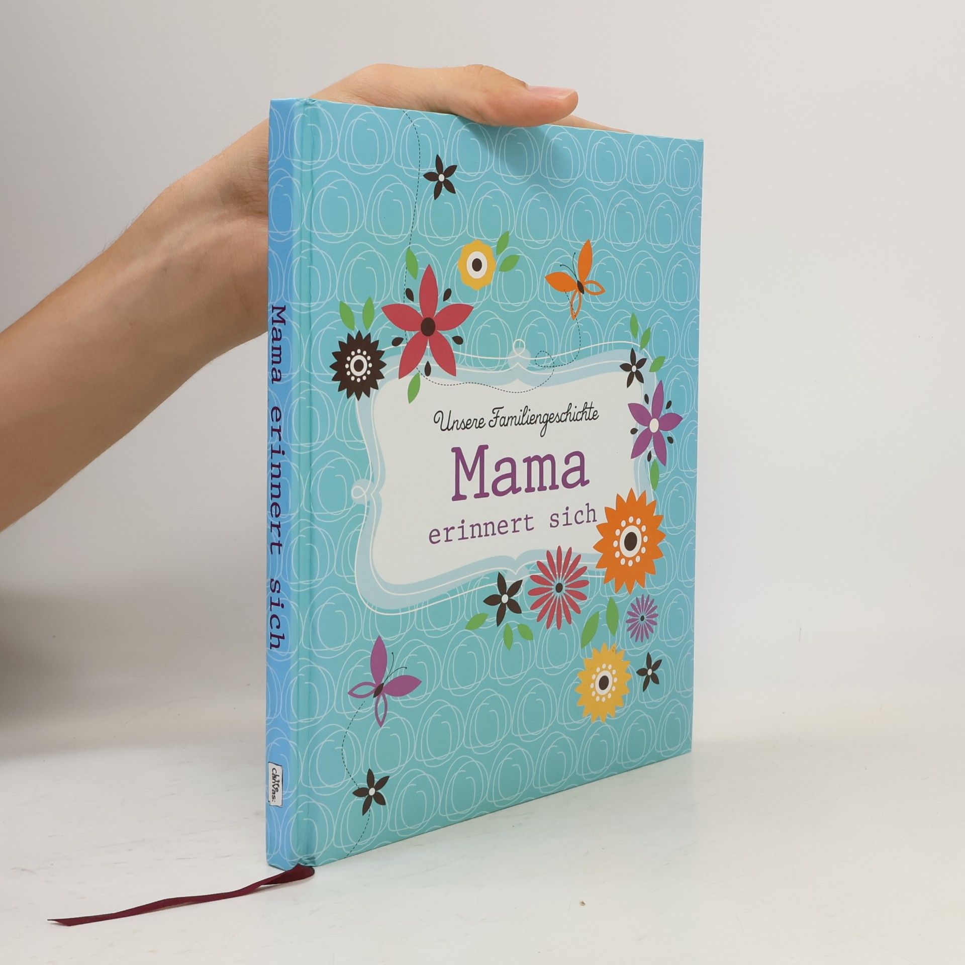 AA.VV. Unsere Familiengeschichte: Mama erinnert sich